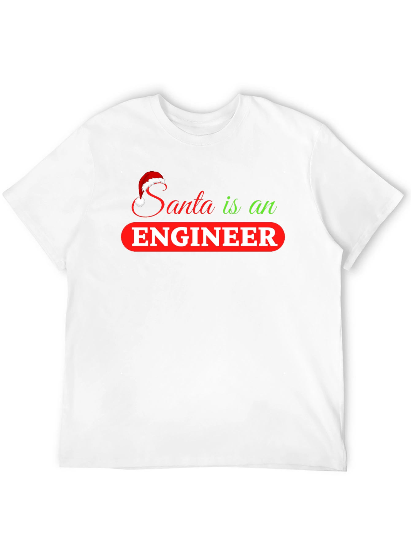 Santa is an Engineer T-Shirt