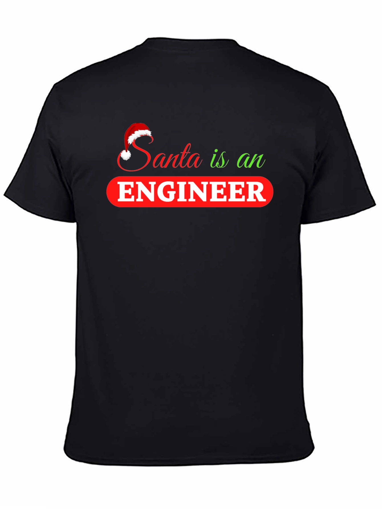 Santa is an Engineer T-Shirt