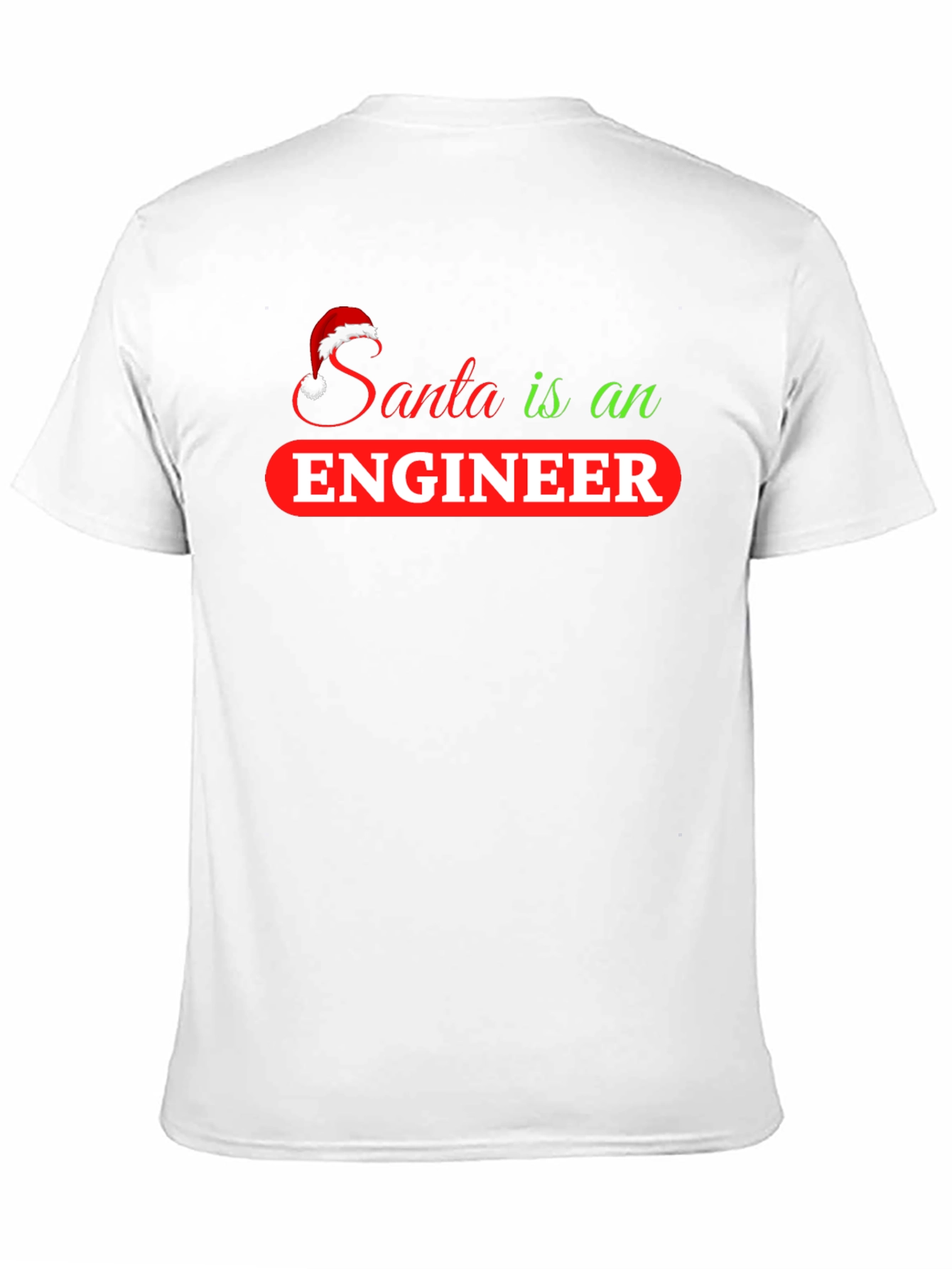 Santa is an Engineer T-Shirt