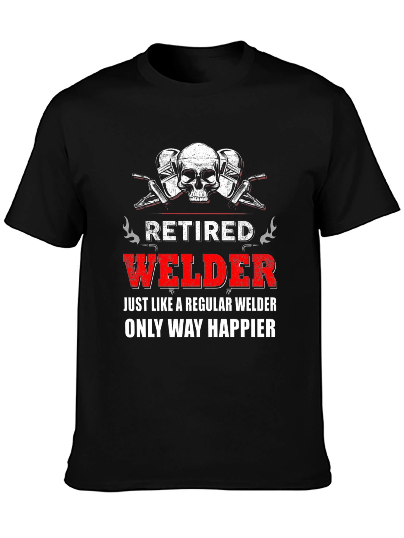Retired Welder Graphic Tee