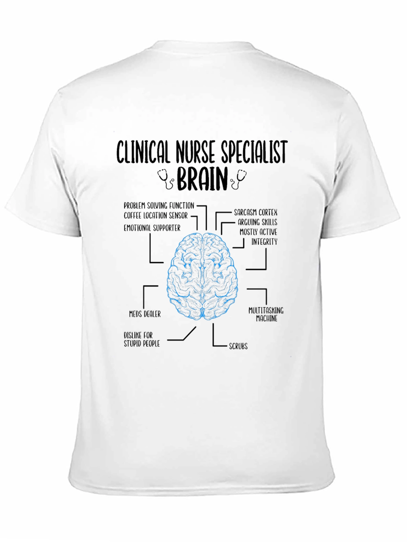 Clinical Nurse Specialist Brain T-Shirt