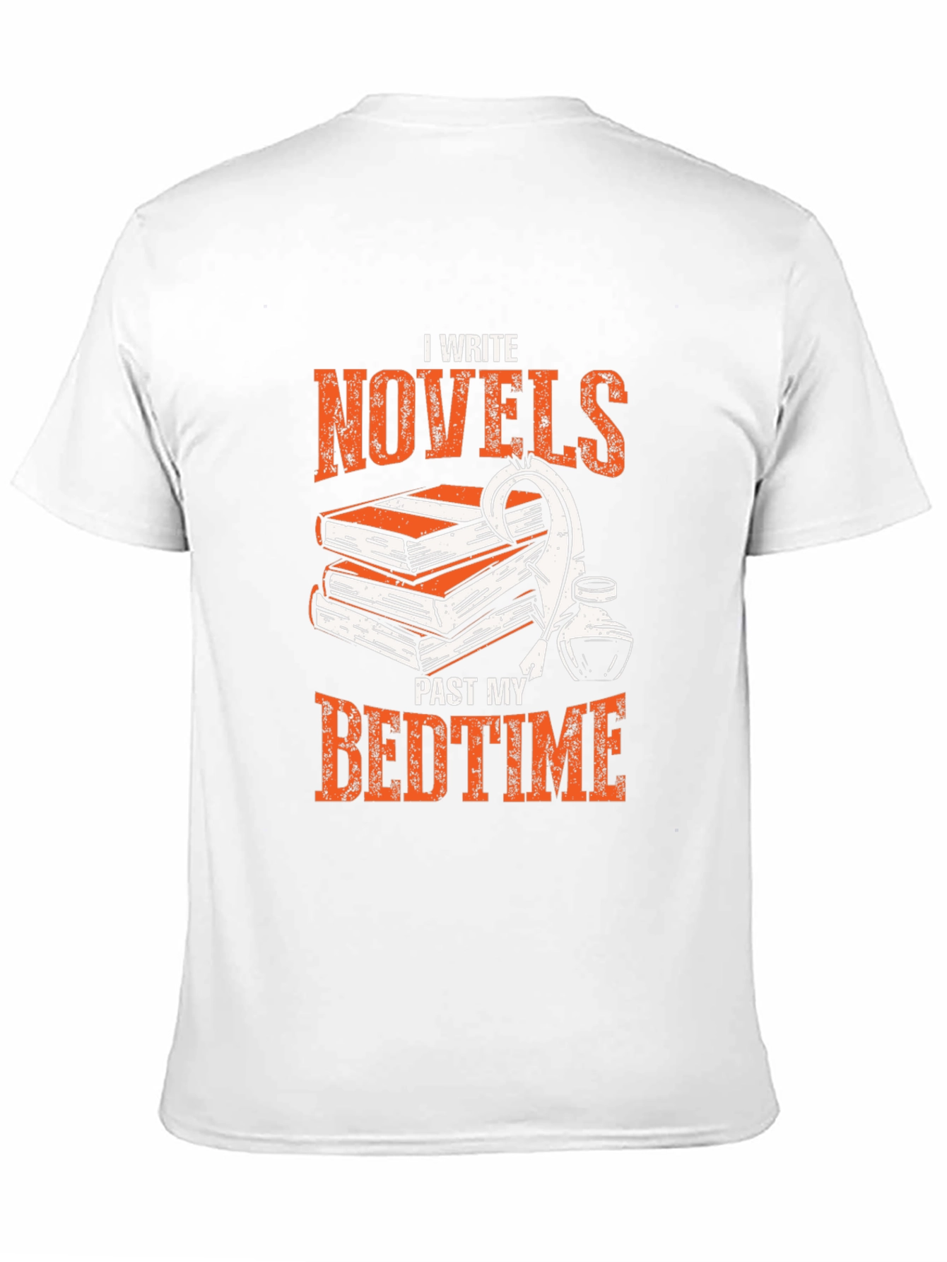 I Write Novels Past My Bedtime T-Shirt
