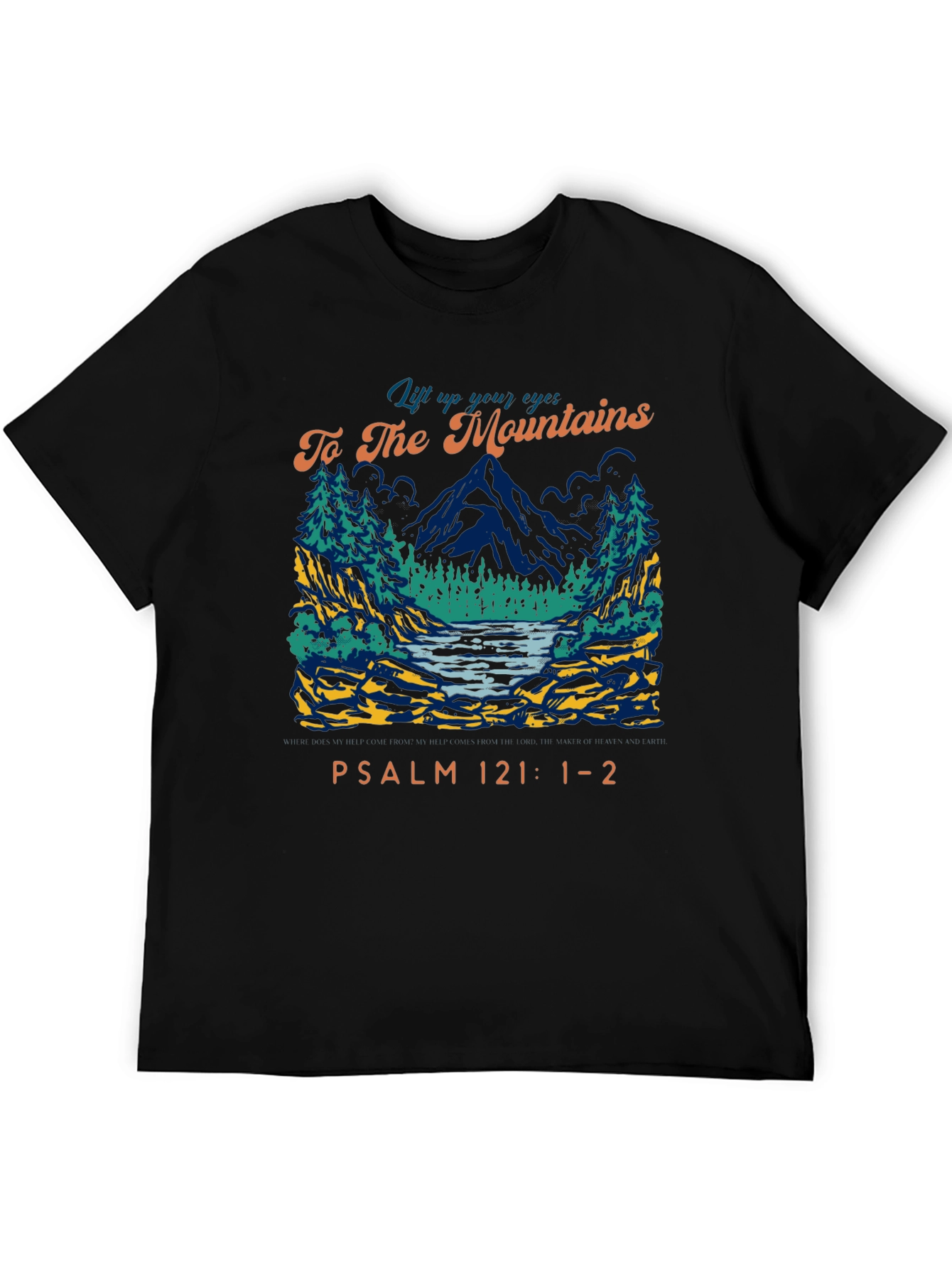 Mountains Psalm 121 Graphic T-Shirt