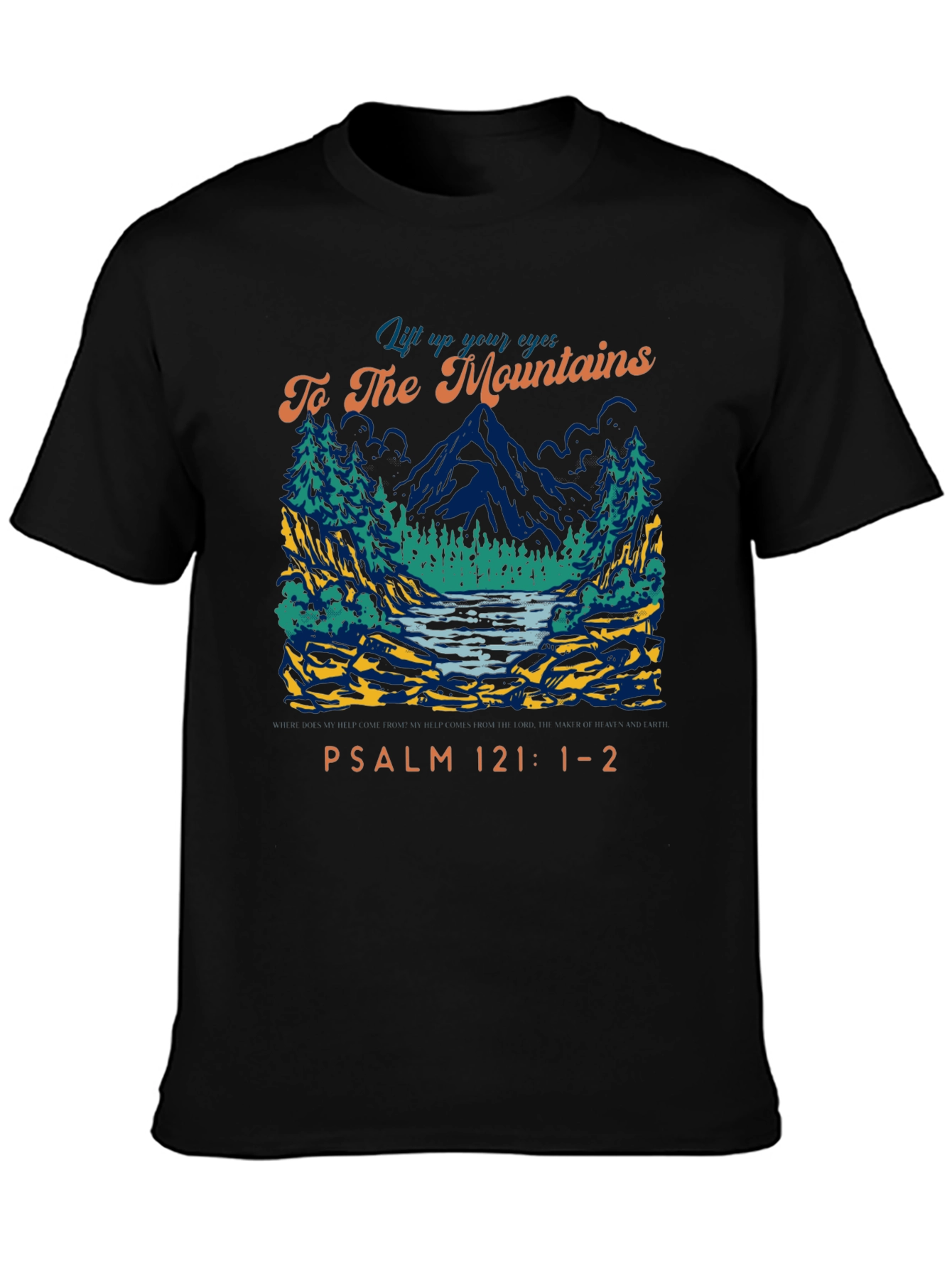 Mountains Psalm 121 Graphic T-Shirt