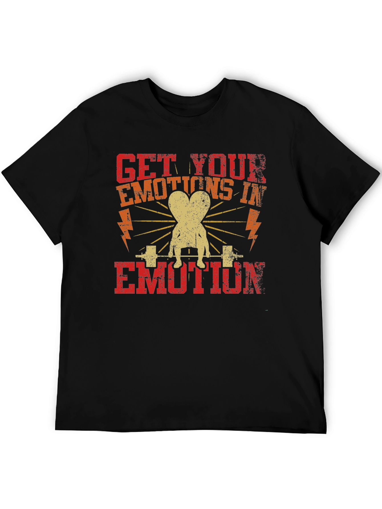 Get Your Emotions In Emotion T-Shirt