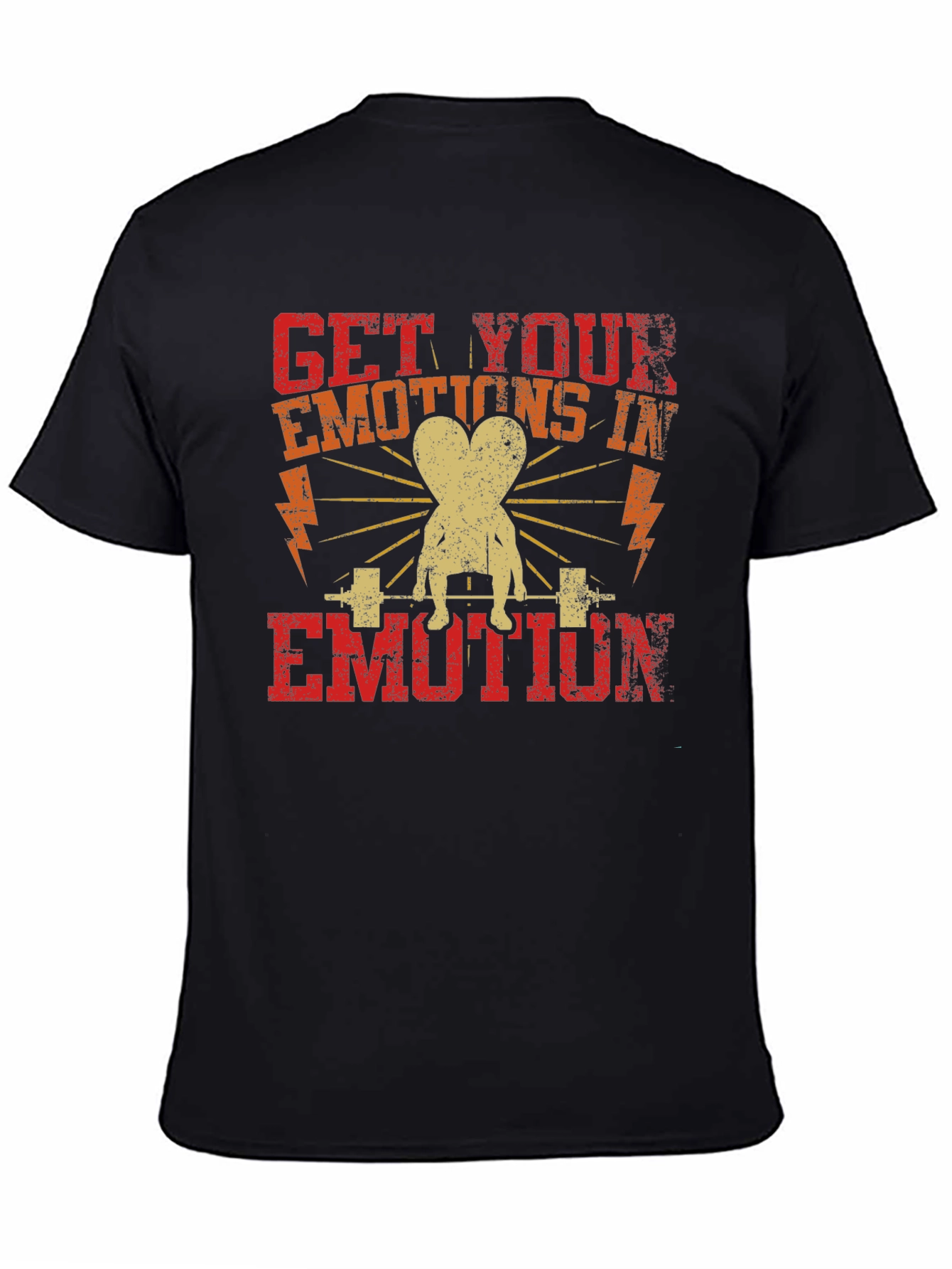 Get Your Emotions In Emotion T-Shirt