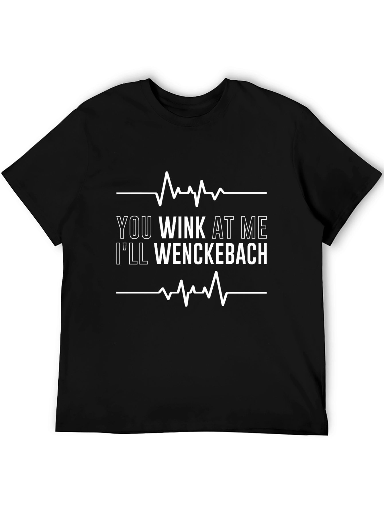Wenckebach T-Shirt - Funny Medical Humor Tee