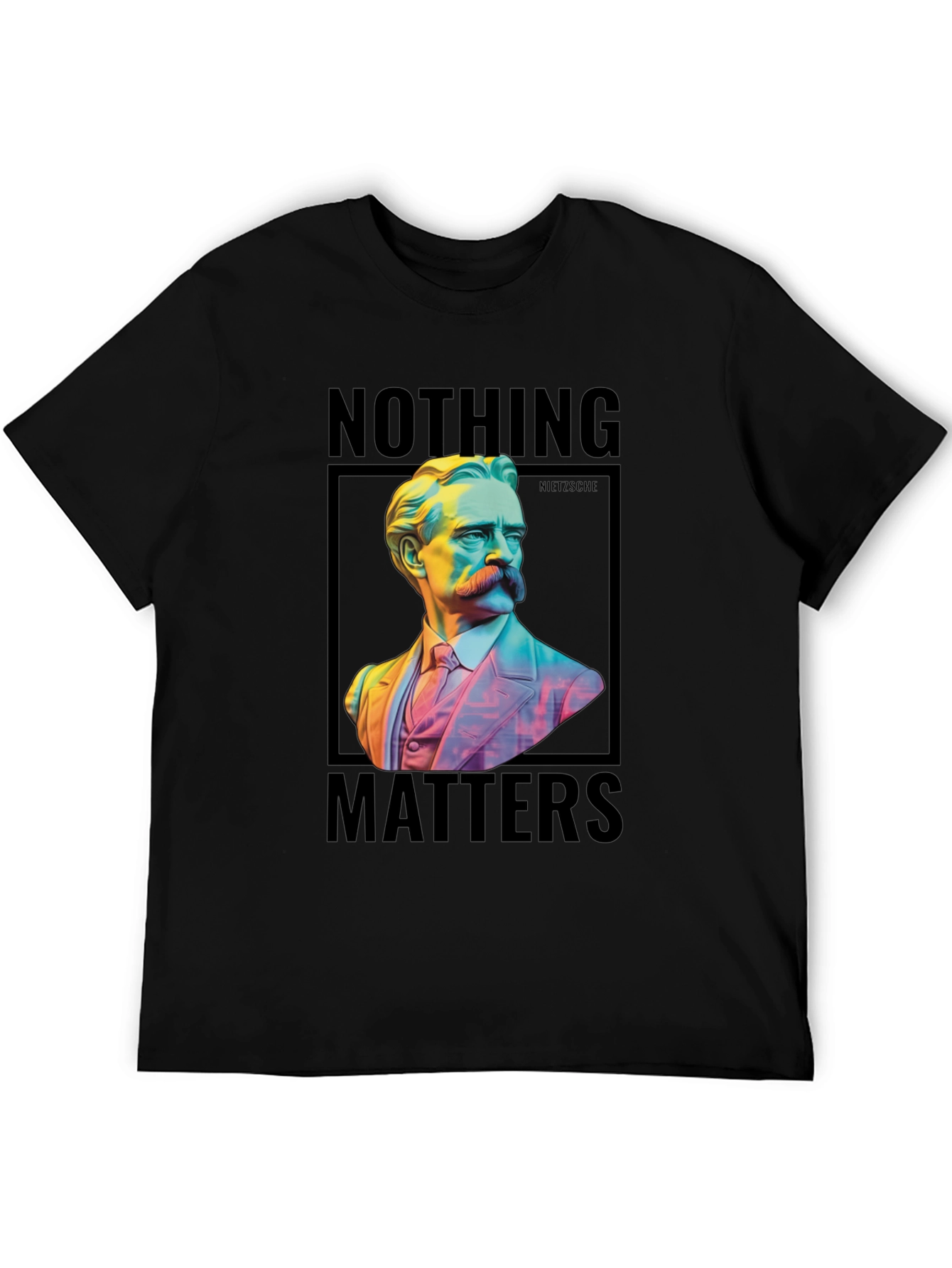 Nietzsche Nothing Matters T-Shirt