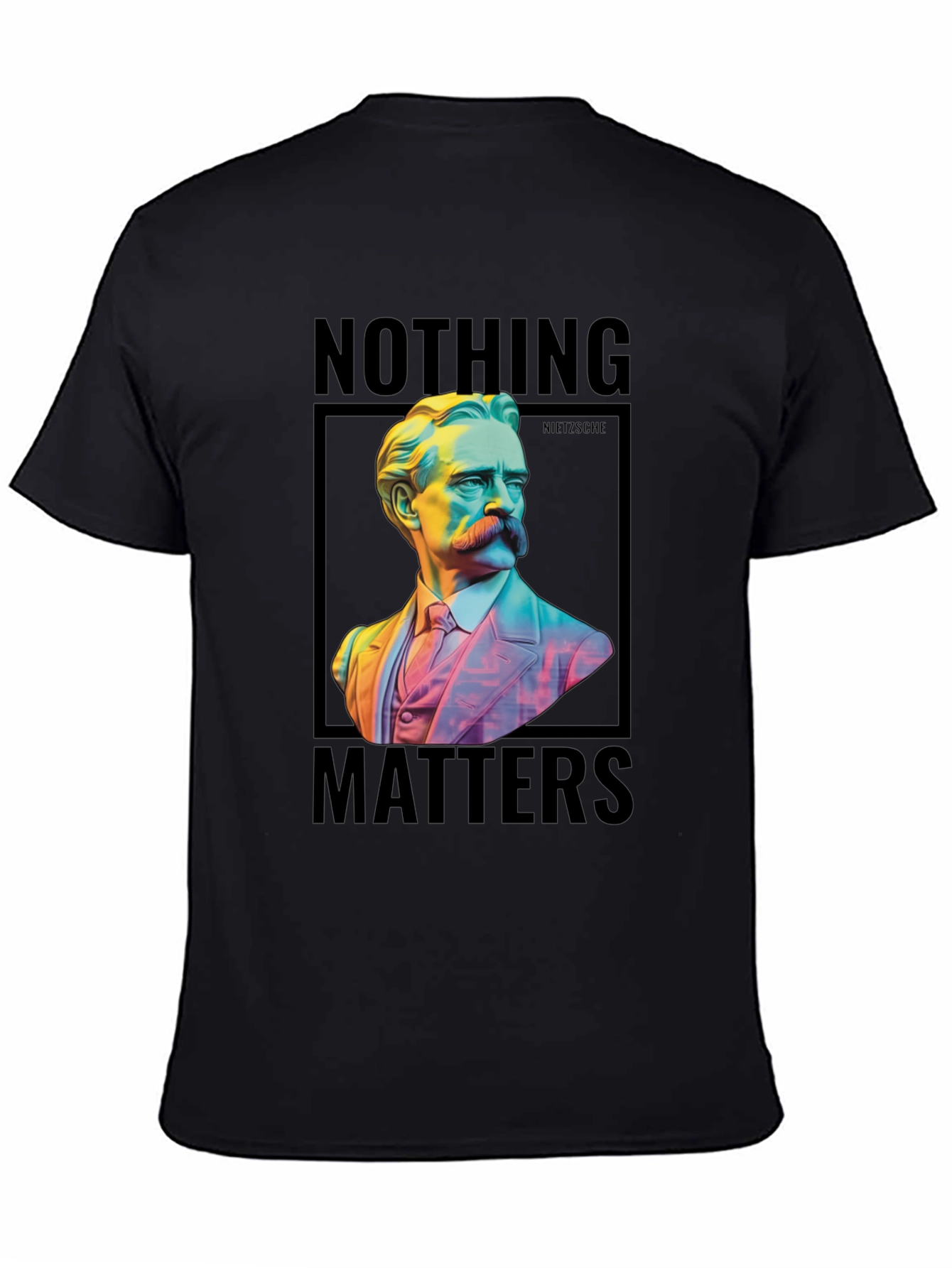 Nietzsche Nothing Matters T-Shirt