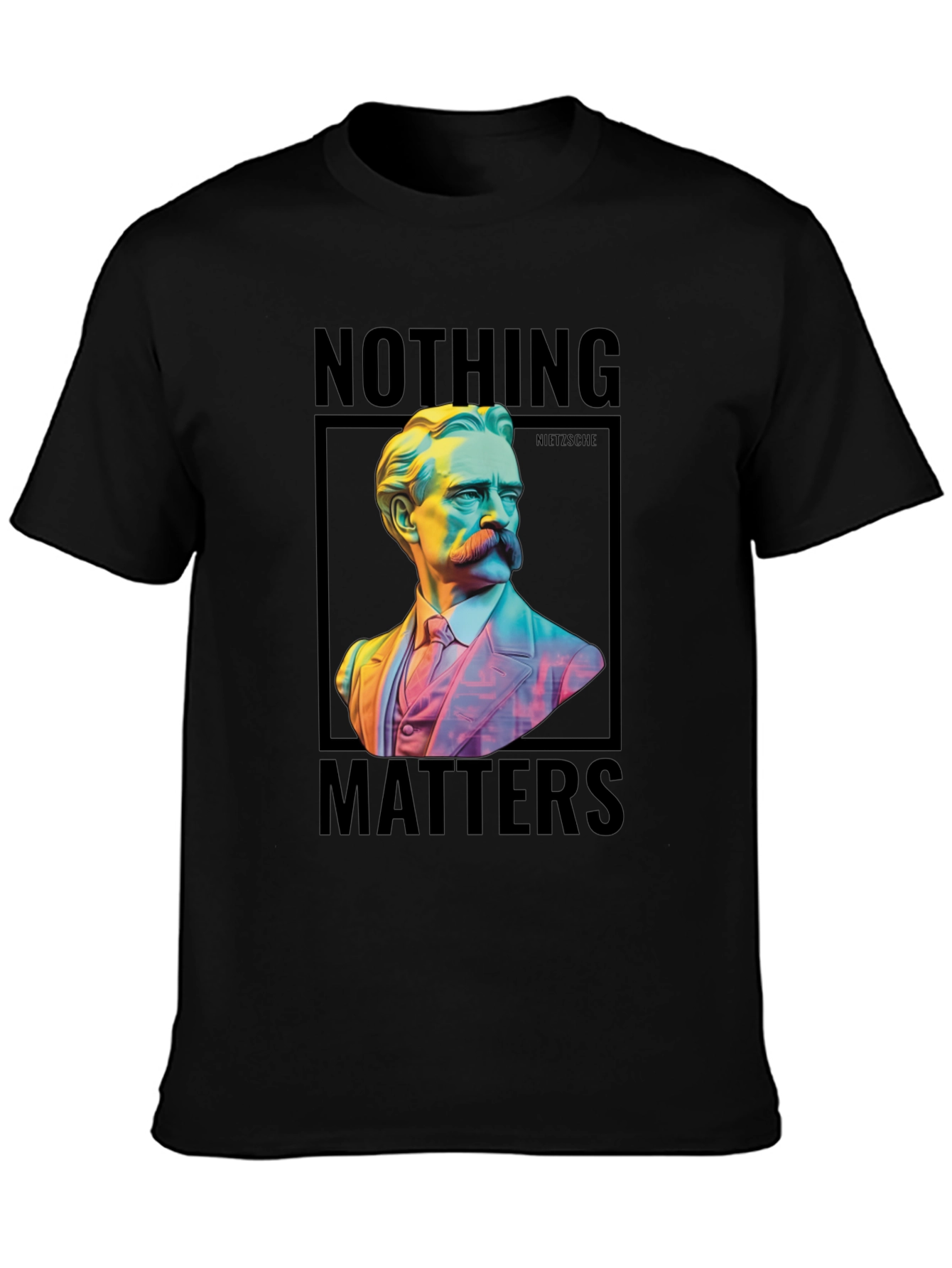 Nietzsche Nothing Matters T-Shirt