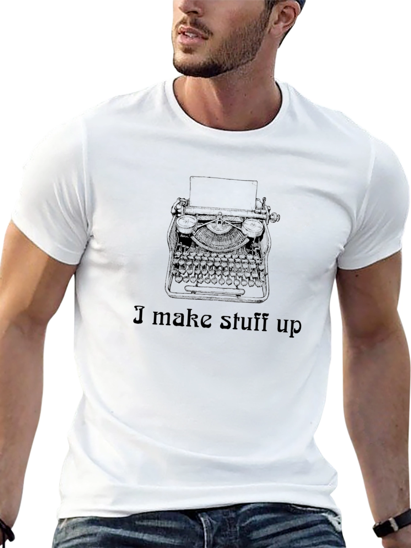I Make Stuff Up Writer T-Shirt