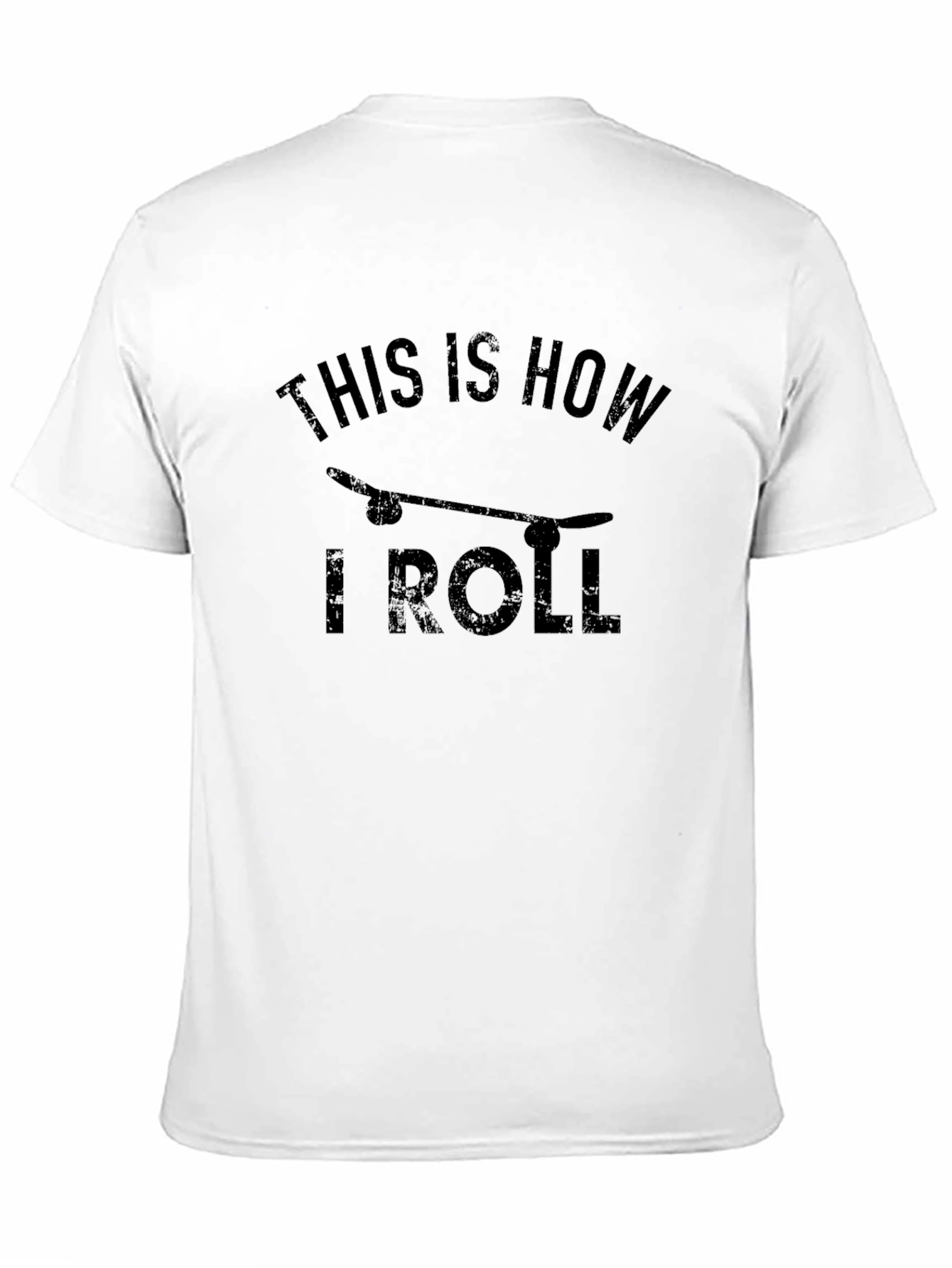 This Is How I Roll Skateboarder Graphic Tee
