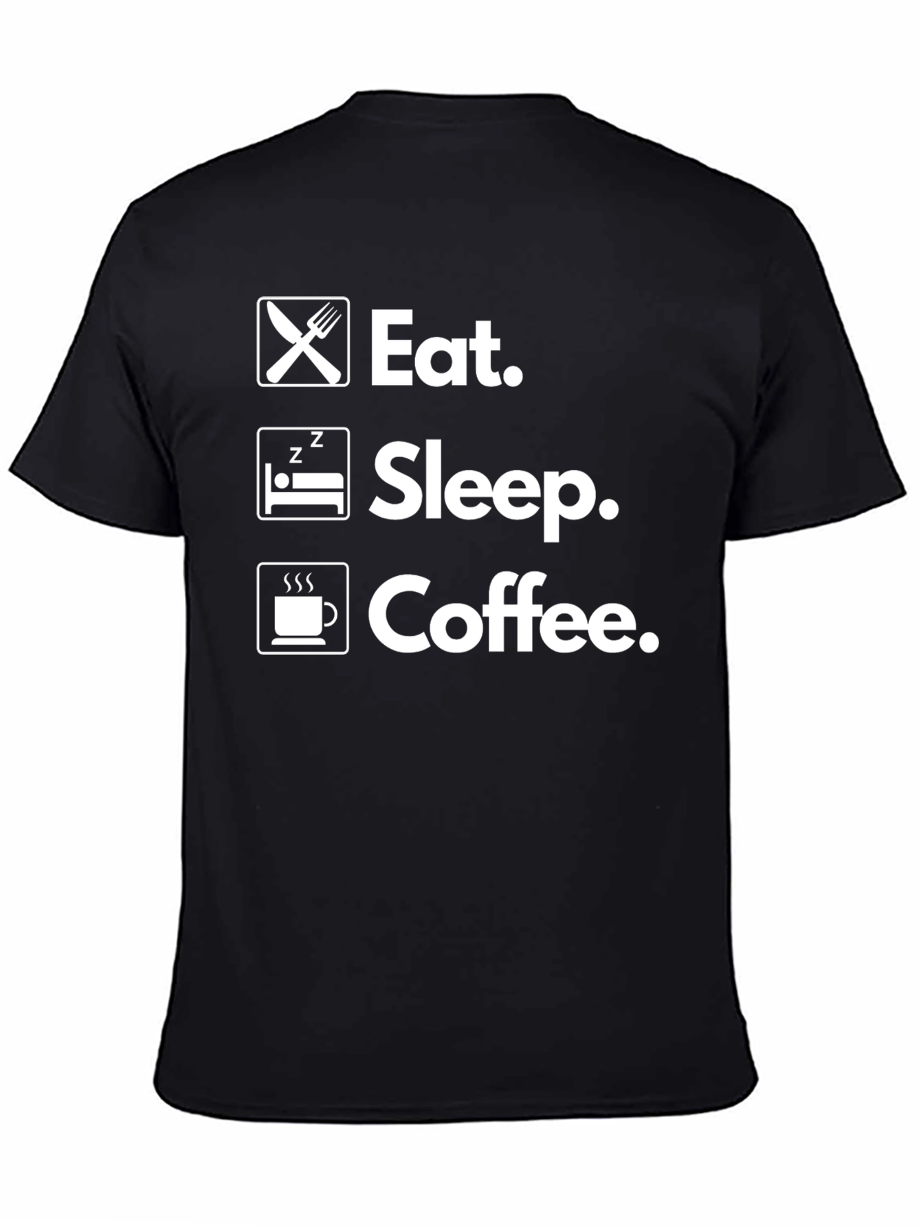 Eat Sleep Coffee T-Shirt Funny Tee