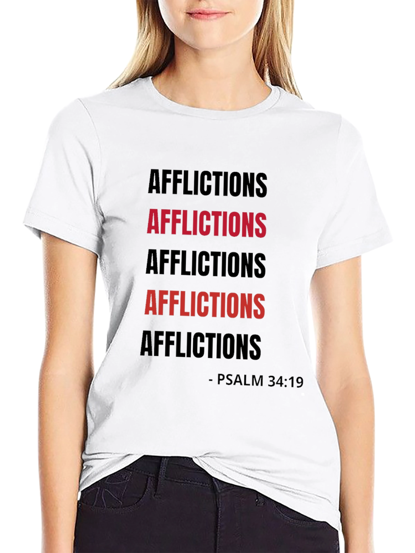 Afflictions Psalm 34:19 Graphic Tee