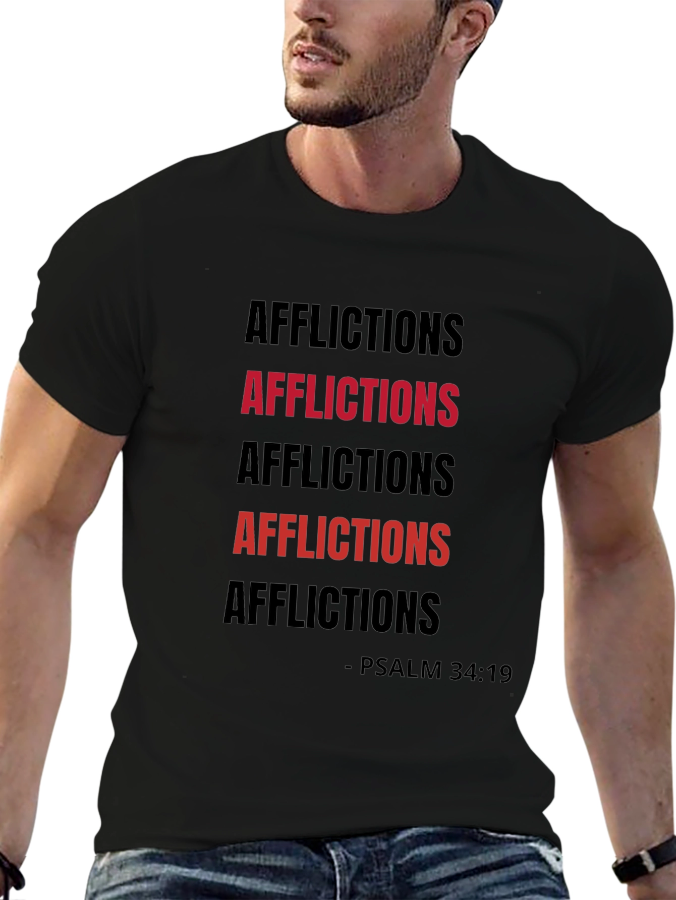 Afflictions Psalm 34:19 Graphic Tee