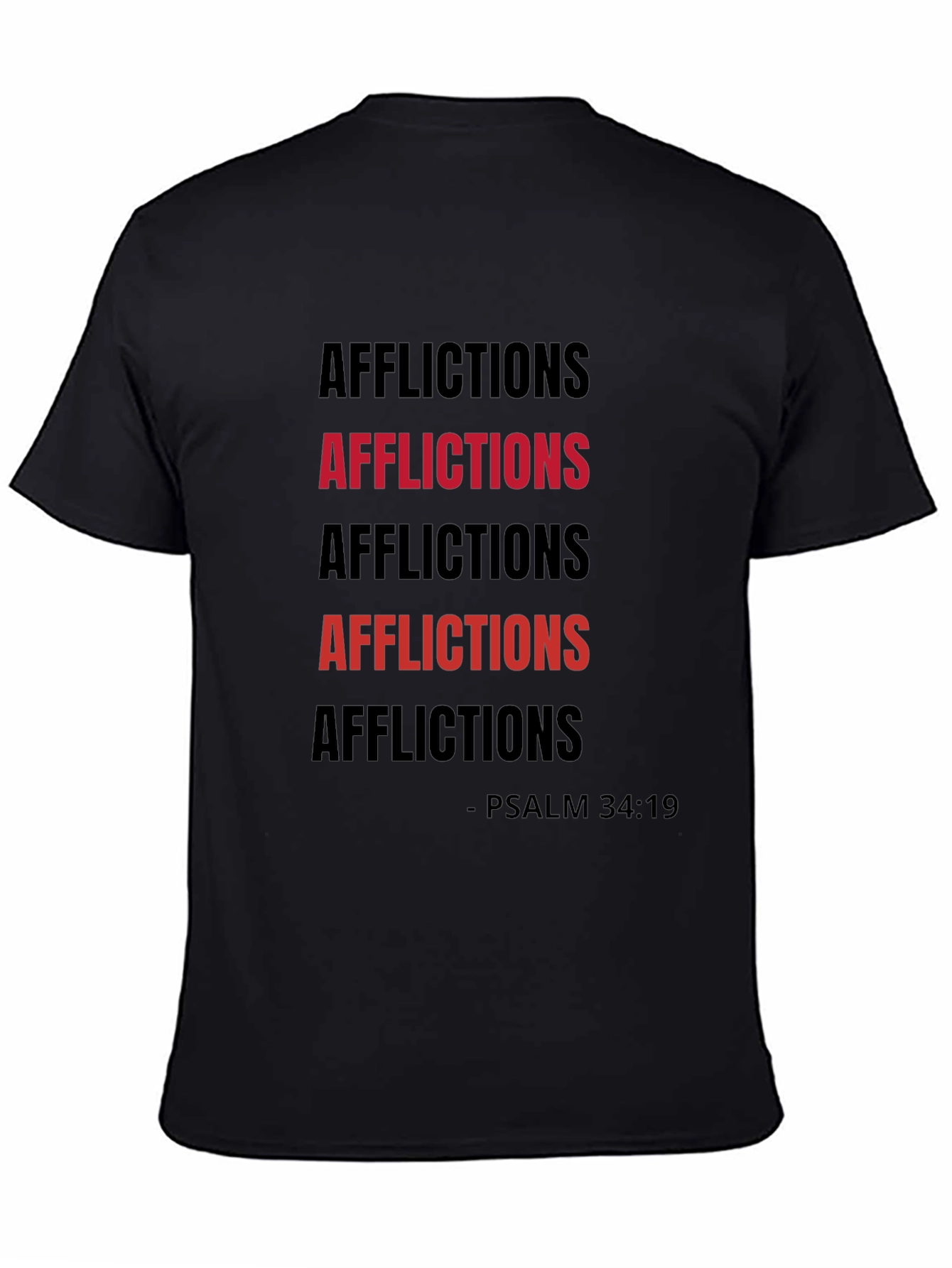 Afflictions Psalm 34:19 Graphic Tee