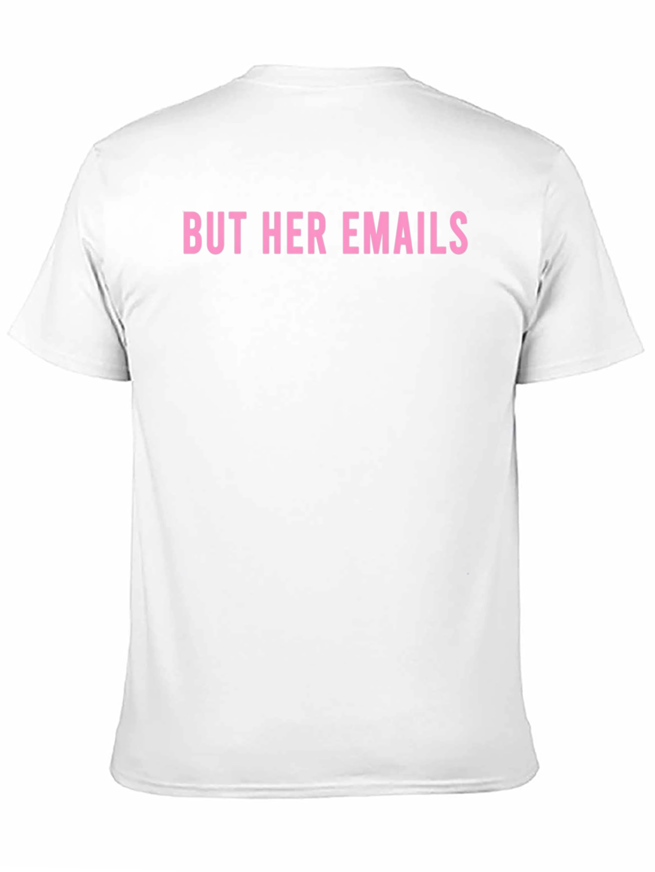 But Her Emails Graphic Tee