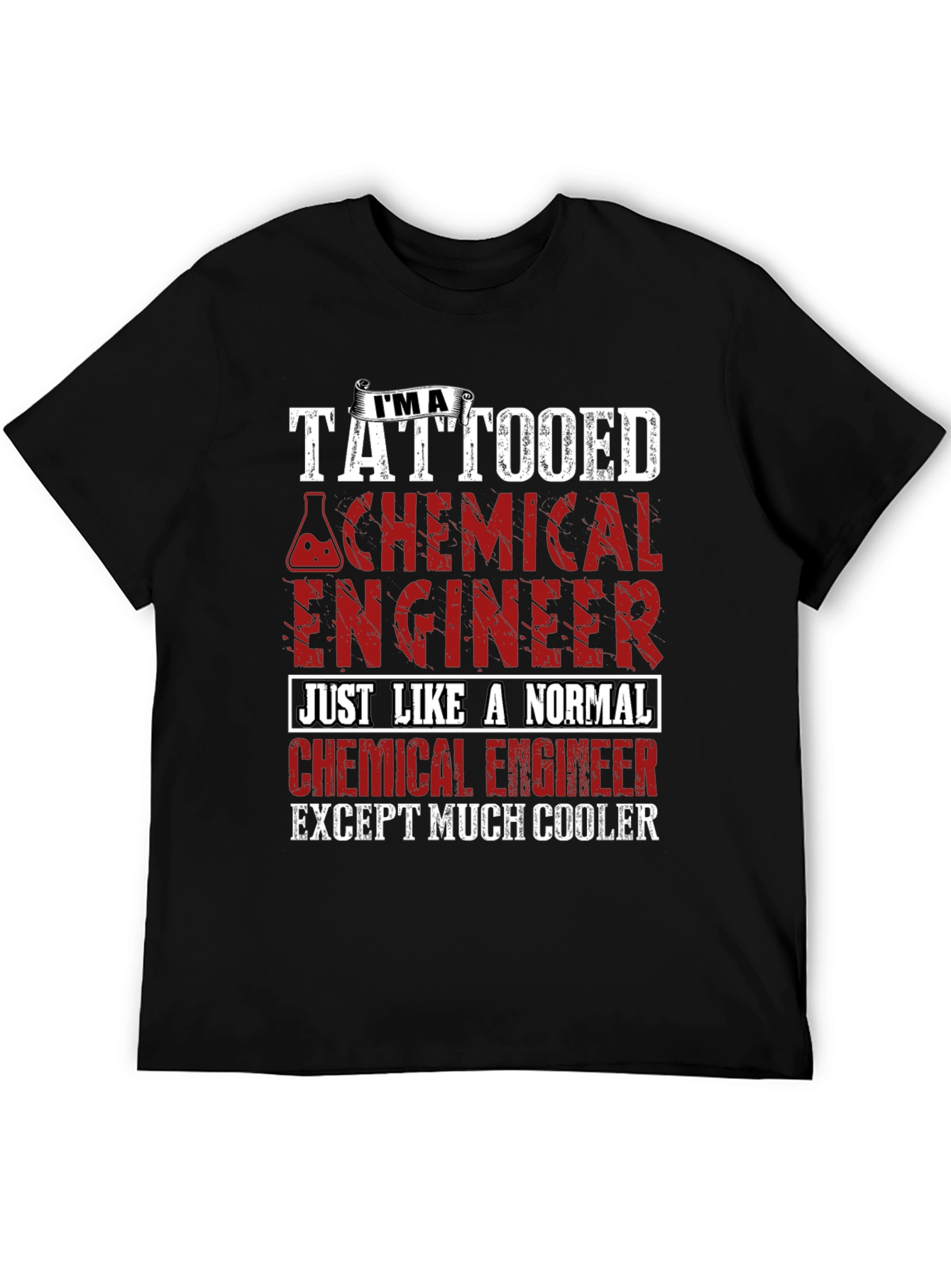 Tattooed Chemical Engineer Novelty T-Shirt