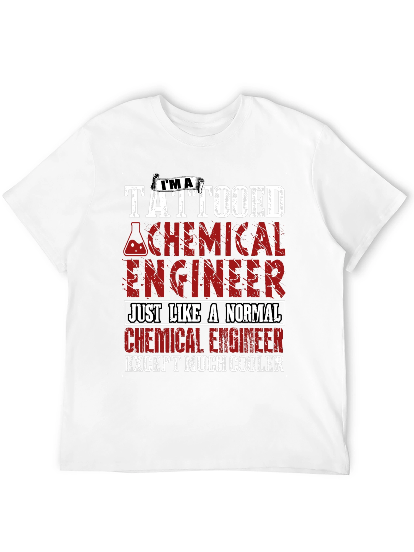 Tattooed Chemical Engineer Novelty T-Shirt