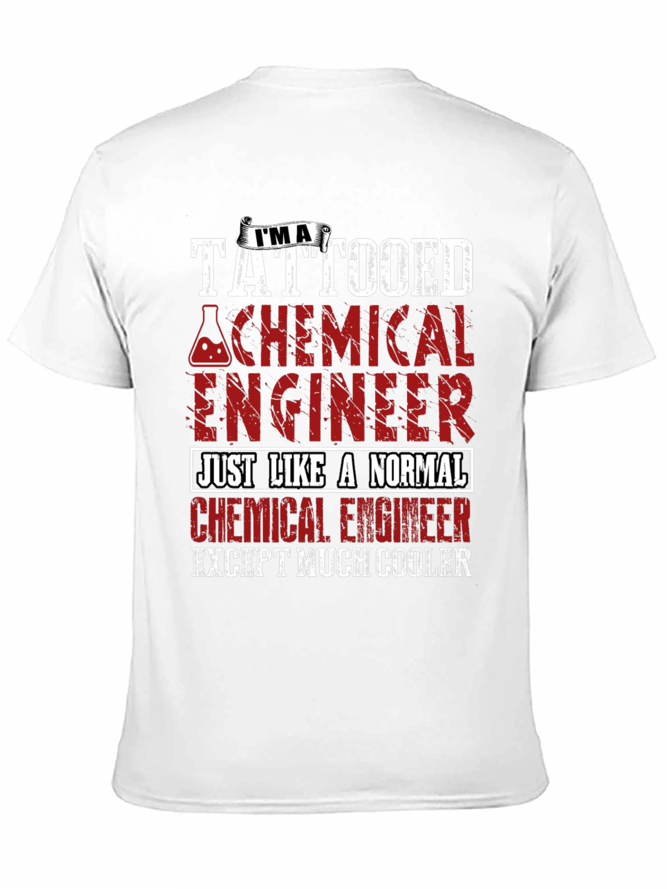 Tattooed Chemical Engineer Novelty T-Shirt
