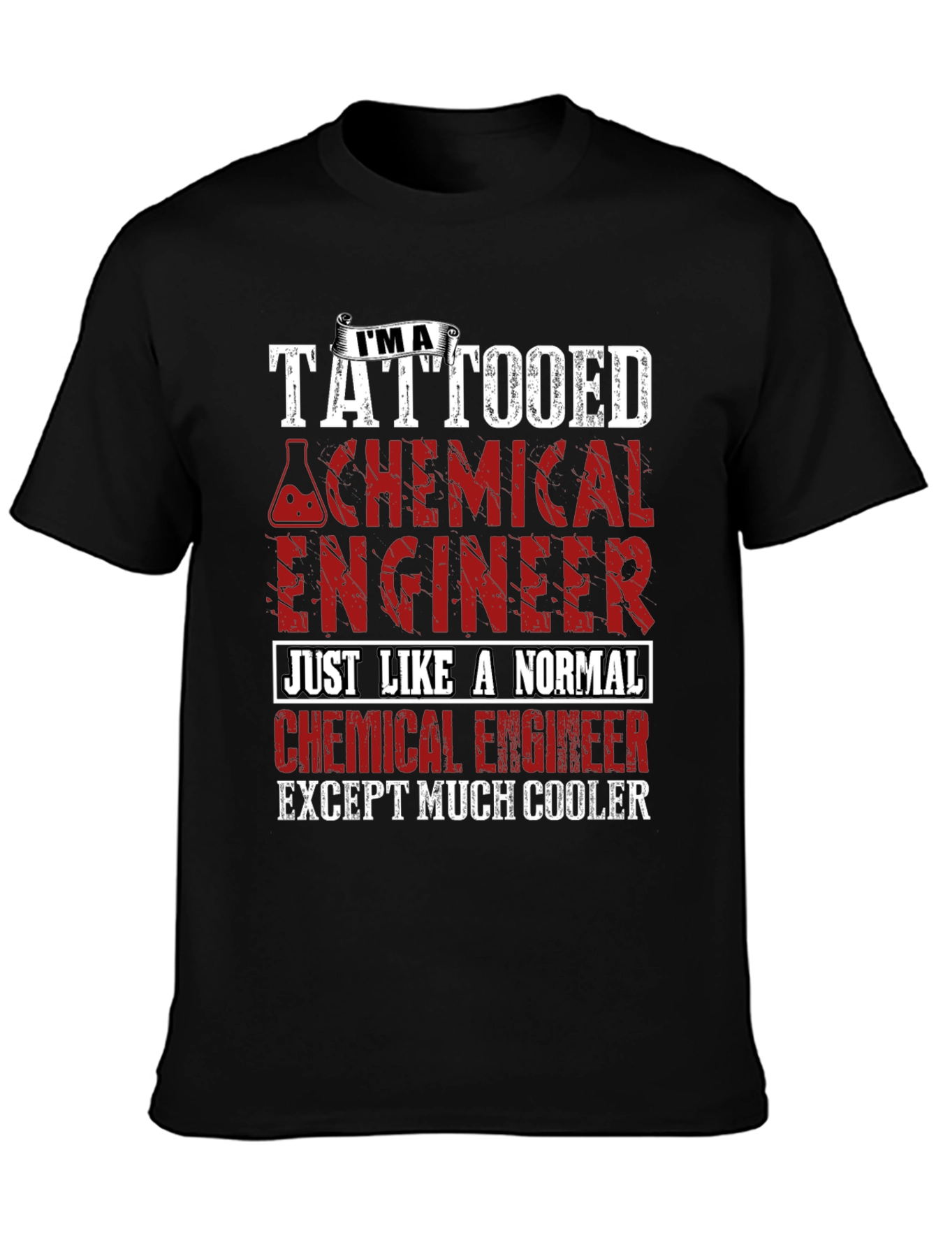Tattooed Chemical Engineer Novelty T-Shirt