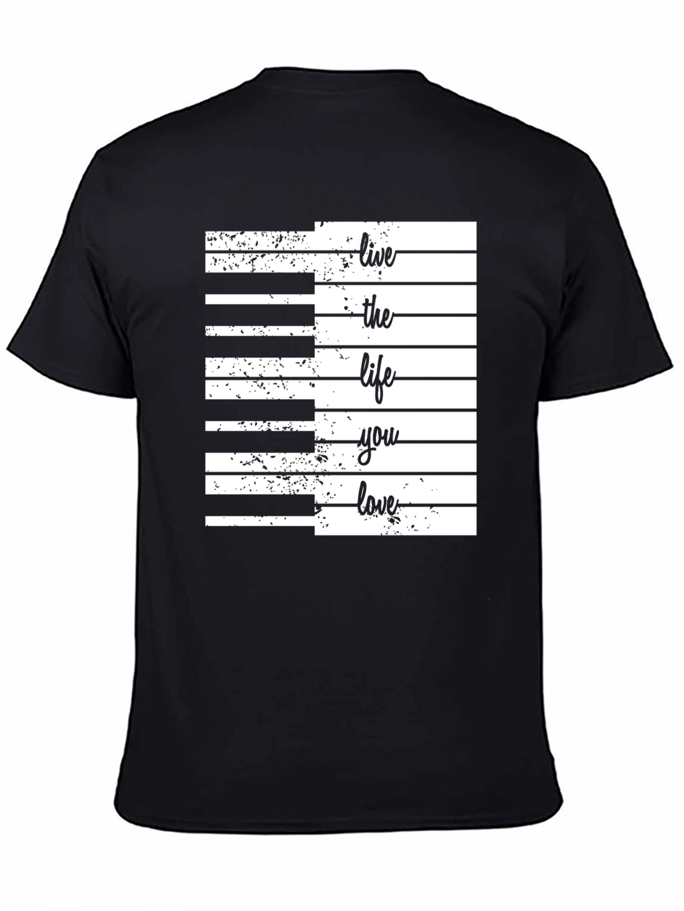 Live The Life You Love Piano Keys Graphic Tee