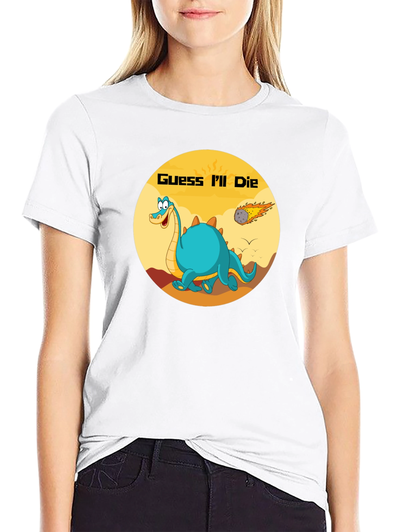 Guess Ill Die Dino T-Shirt