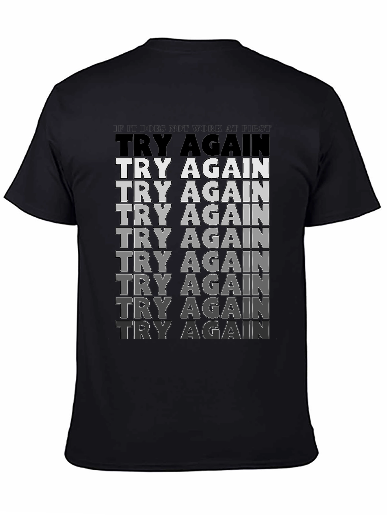 Try Again Motivational Graphic T-Shirt