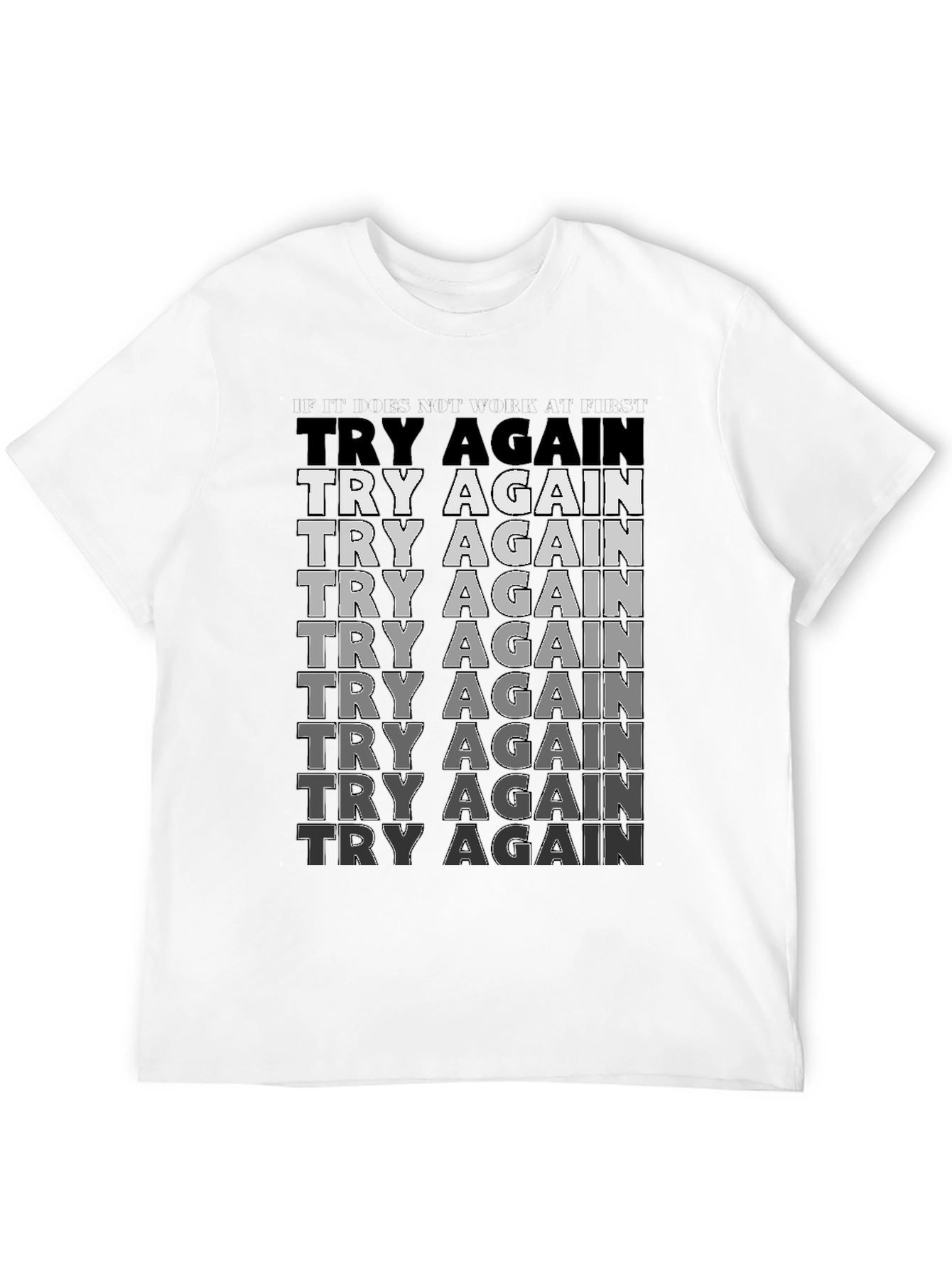 Try Again Motivational Graphic T-Shirt