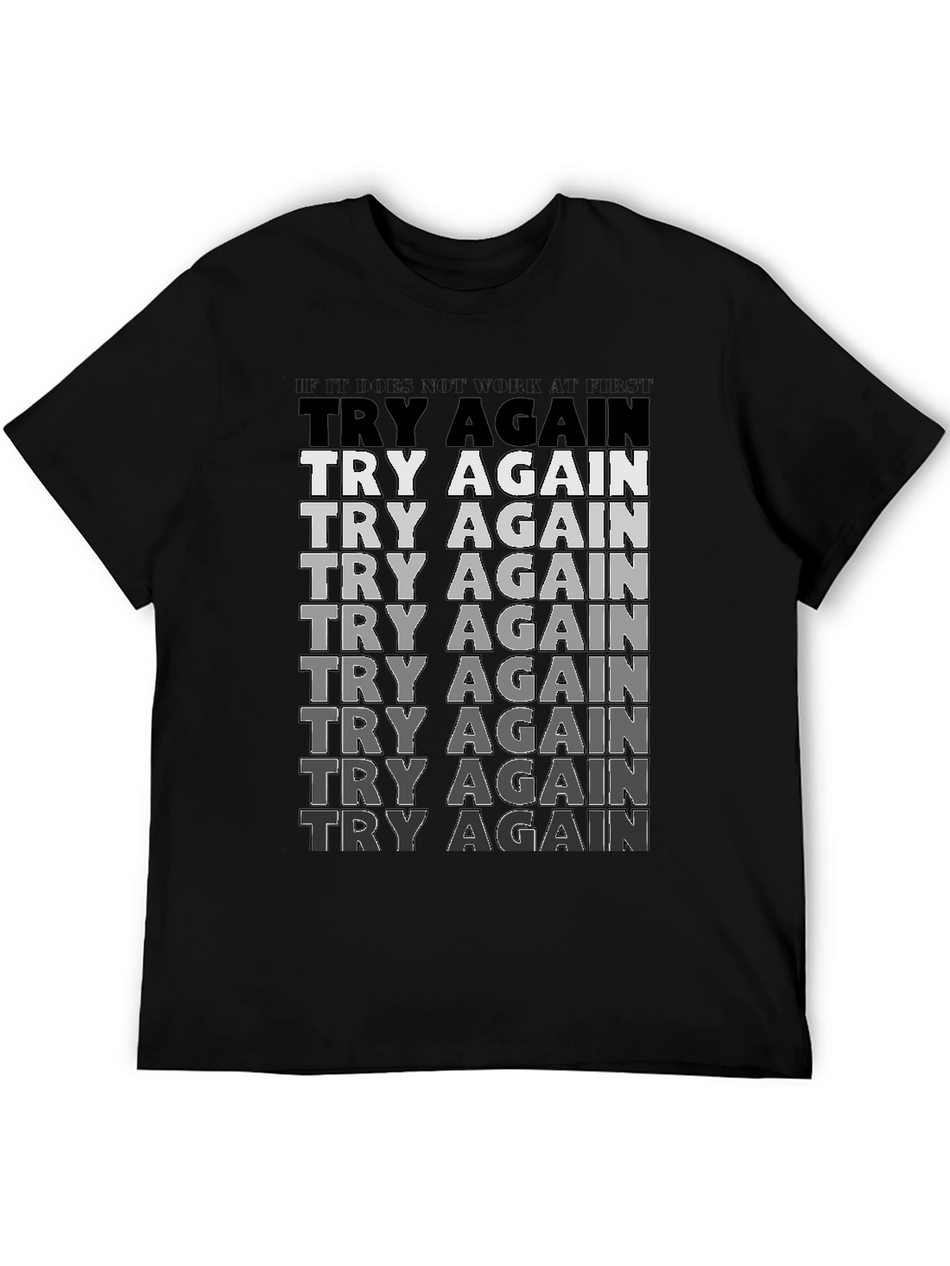 Try Again Motivational Graphic T-Shirt