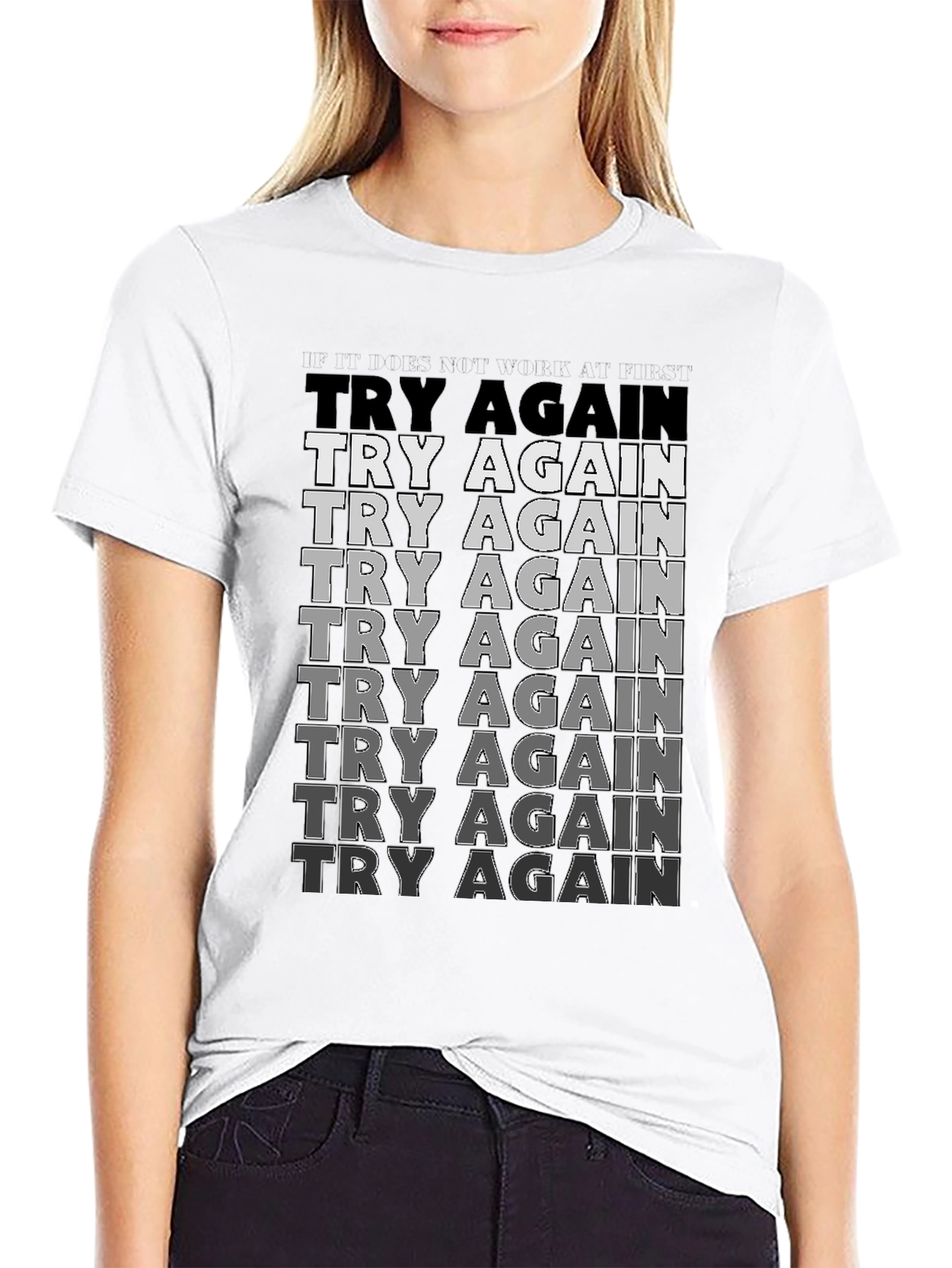 Try Again Motivational Graphic T-Shirt