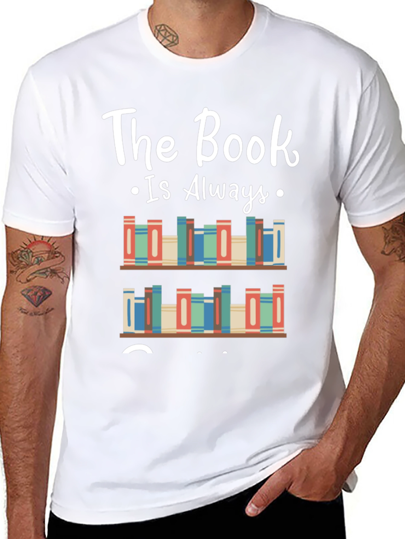 The Book Is Always T-Shirt