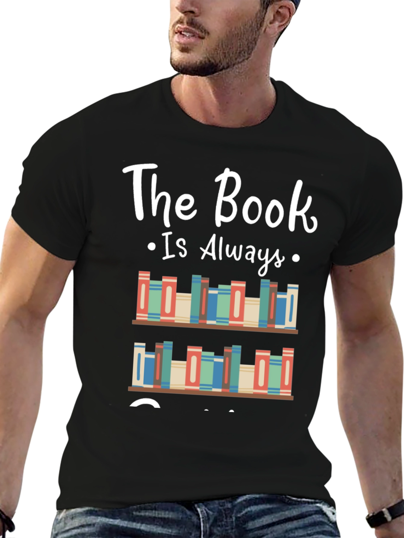 The Book Is Always T-Shirt