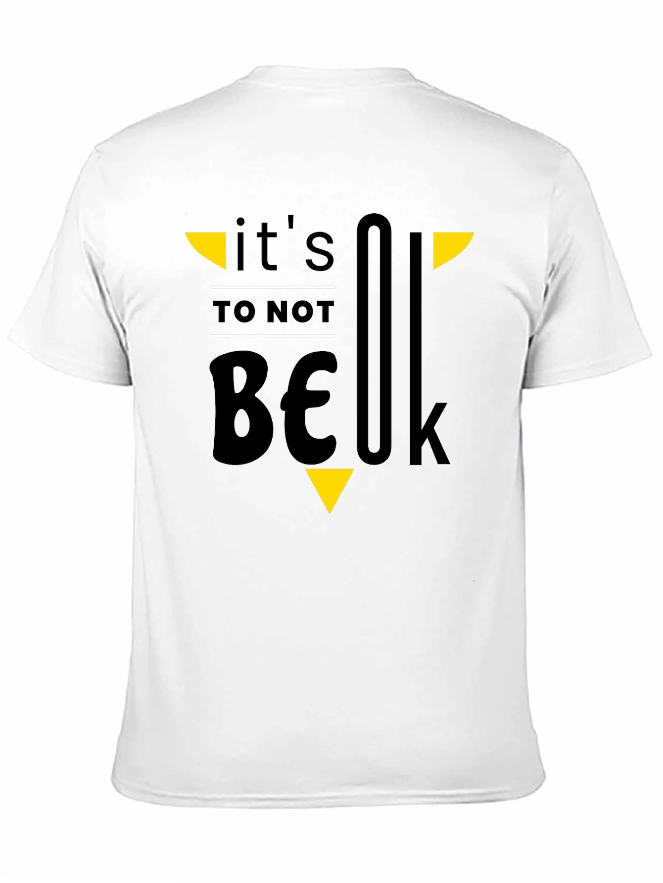 Its OK To Not Be OK T-Shirt