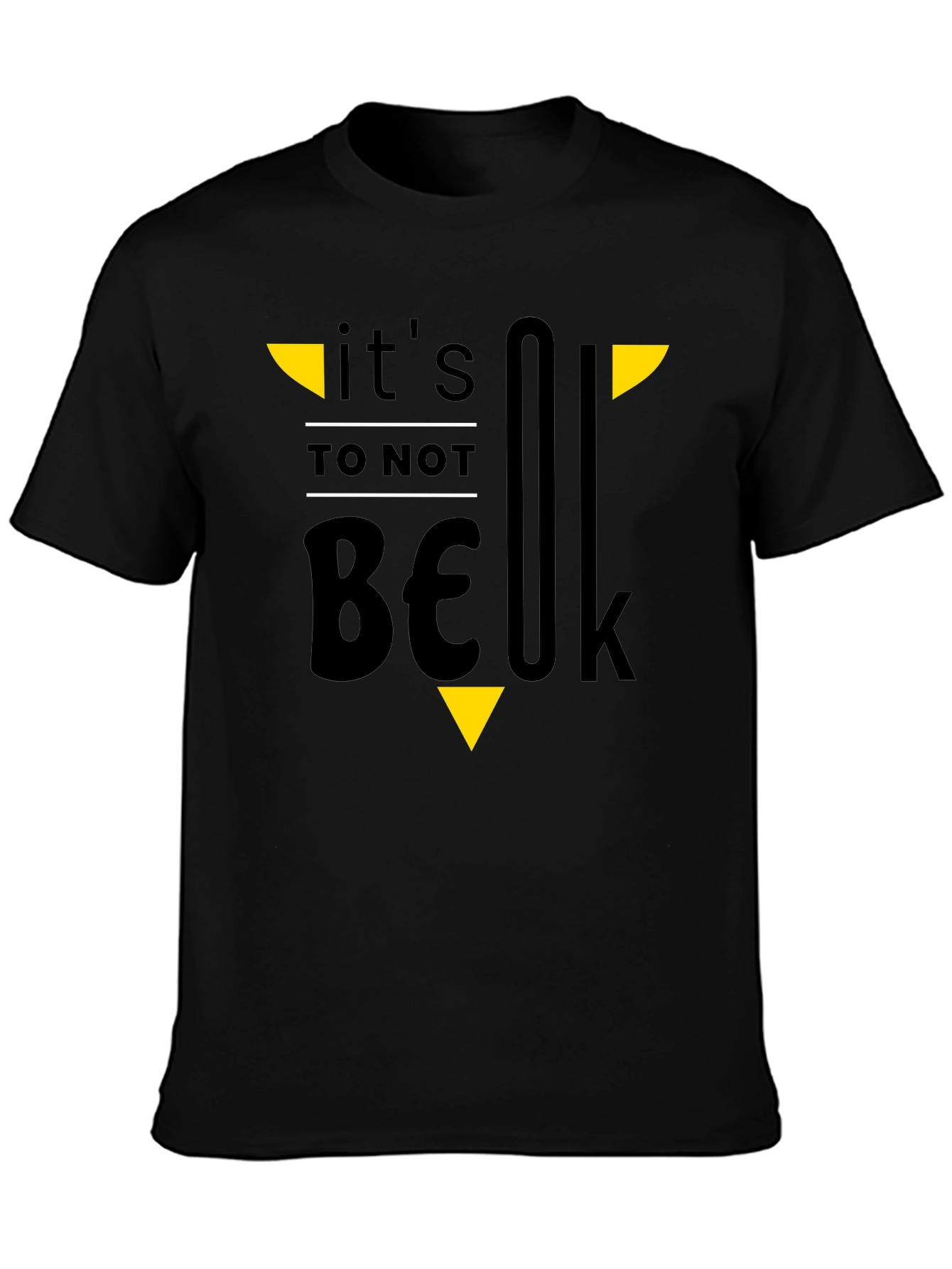 Its OK To Not Be OK T-Shirt