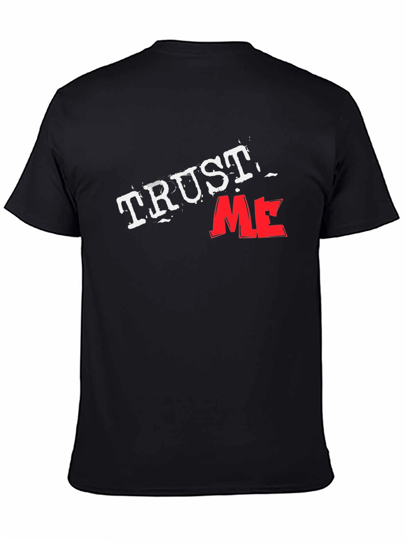 Trust Me Black Graphic Tee