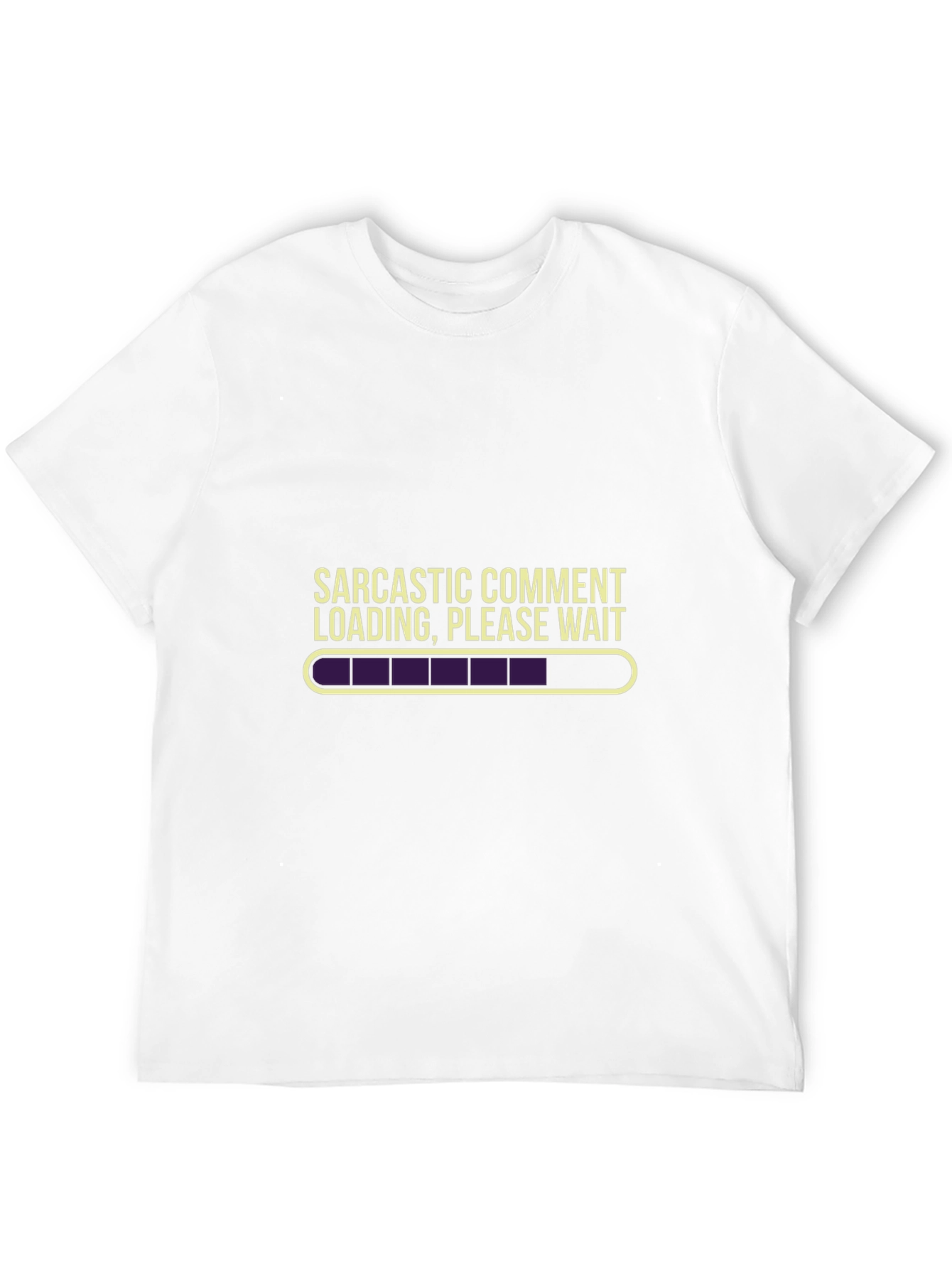 Sarcastic Comment Loading T-Shirt - Funny Graphic Tee