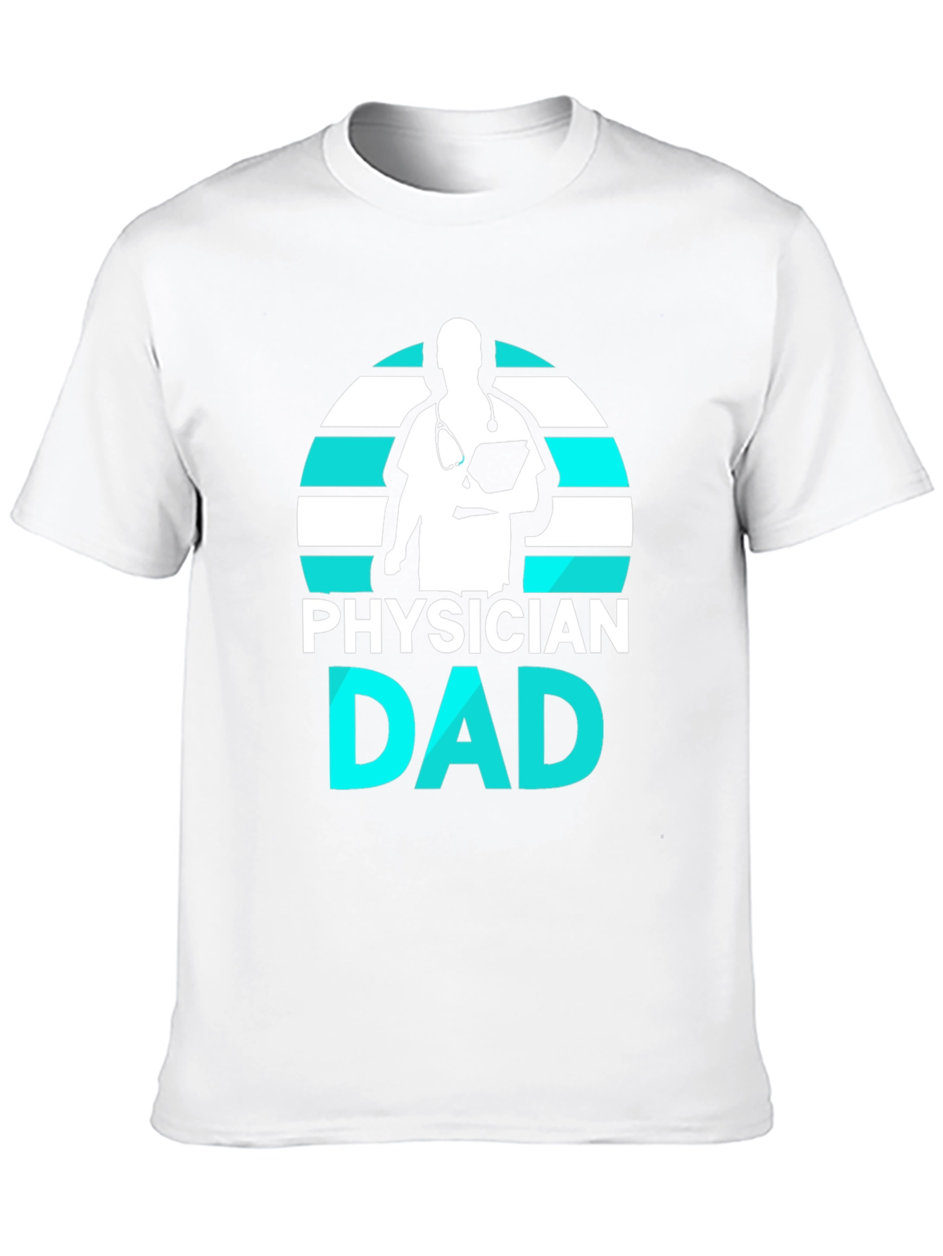 Physician Dad Graphic Tee