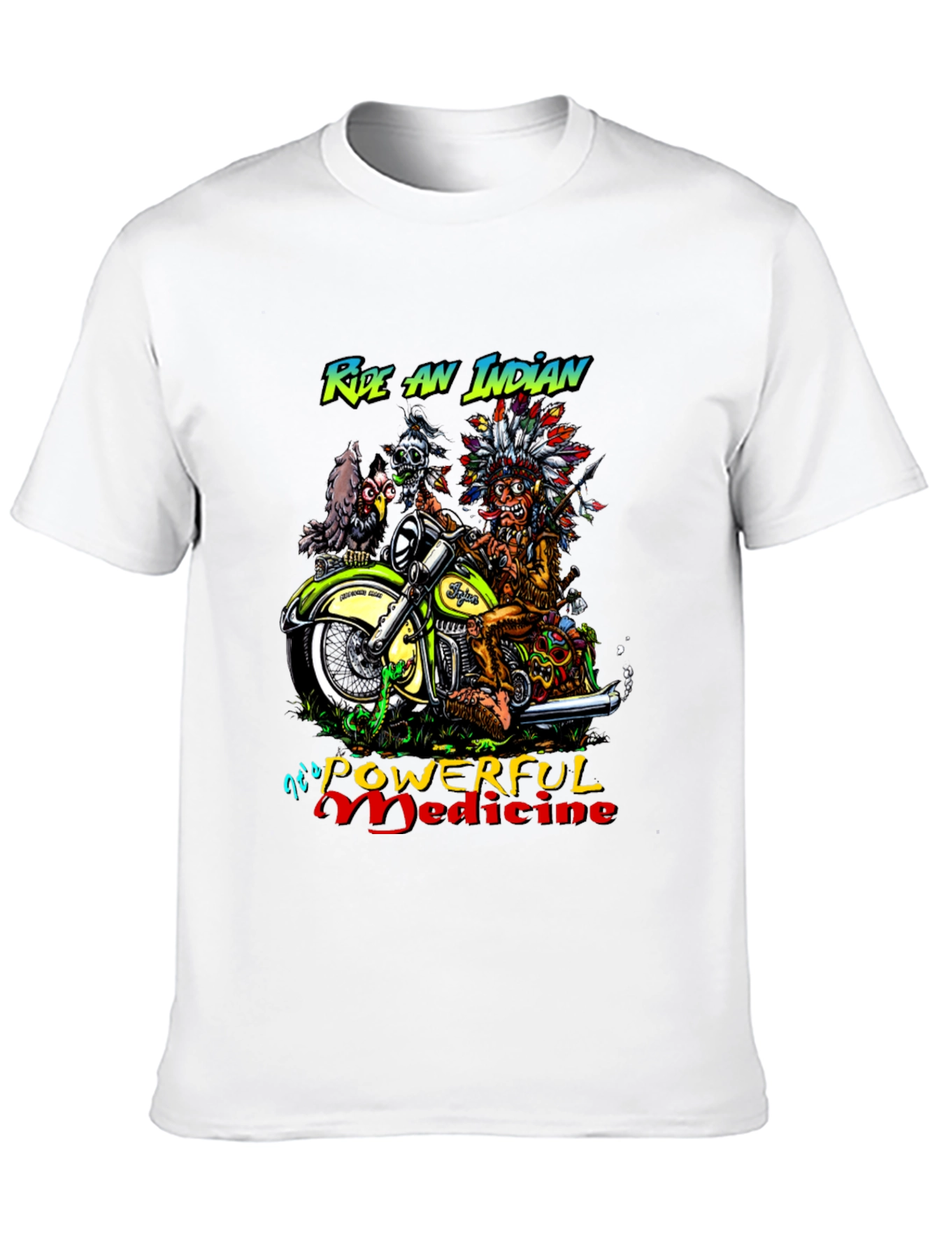 Ride an Indian Powerful Medicine T-Shirt