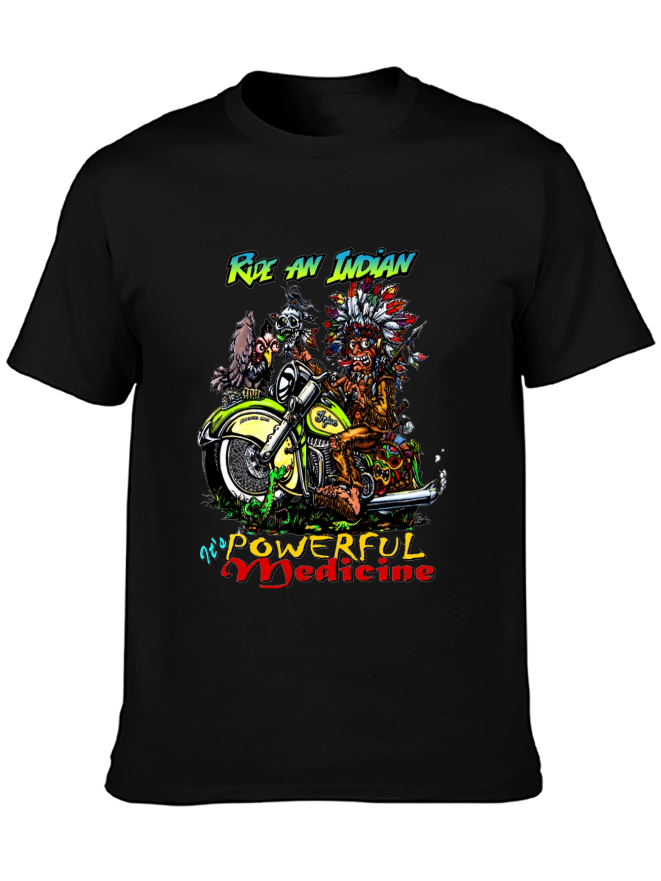 Ride an Indian Powerful Medicine T-Shirt