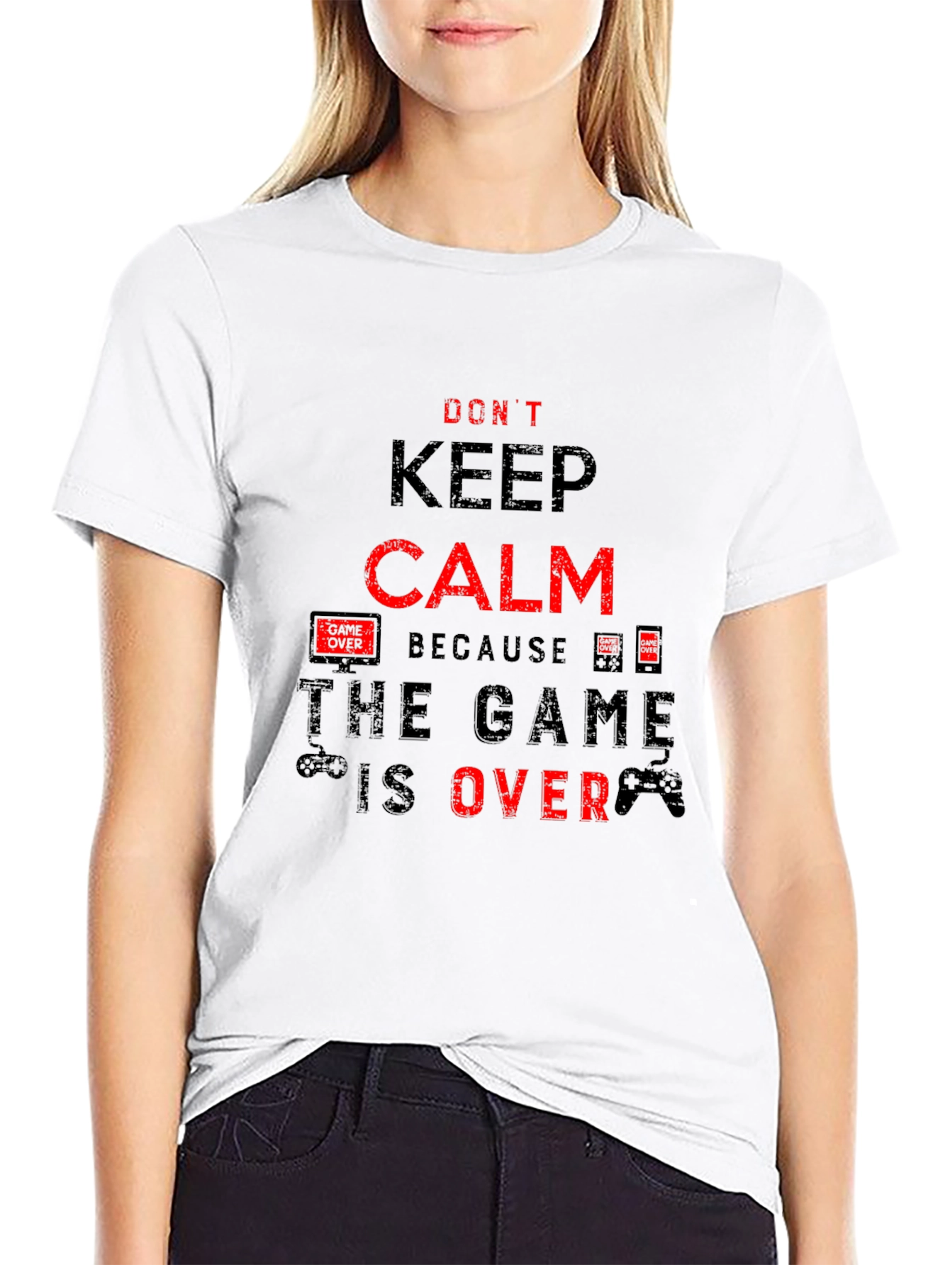 Dont Keep Calm The Game Is Over Black T-Shirt