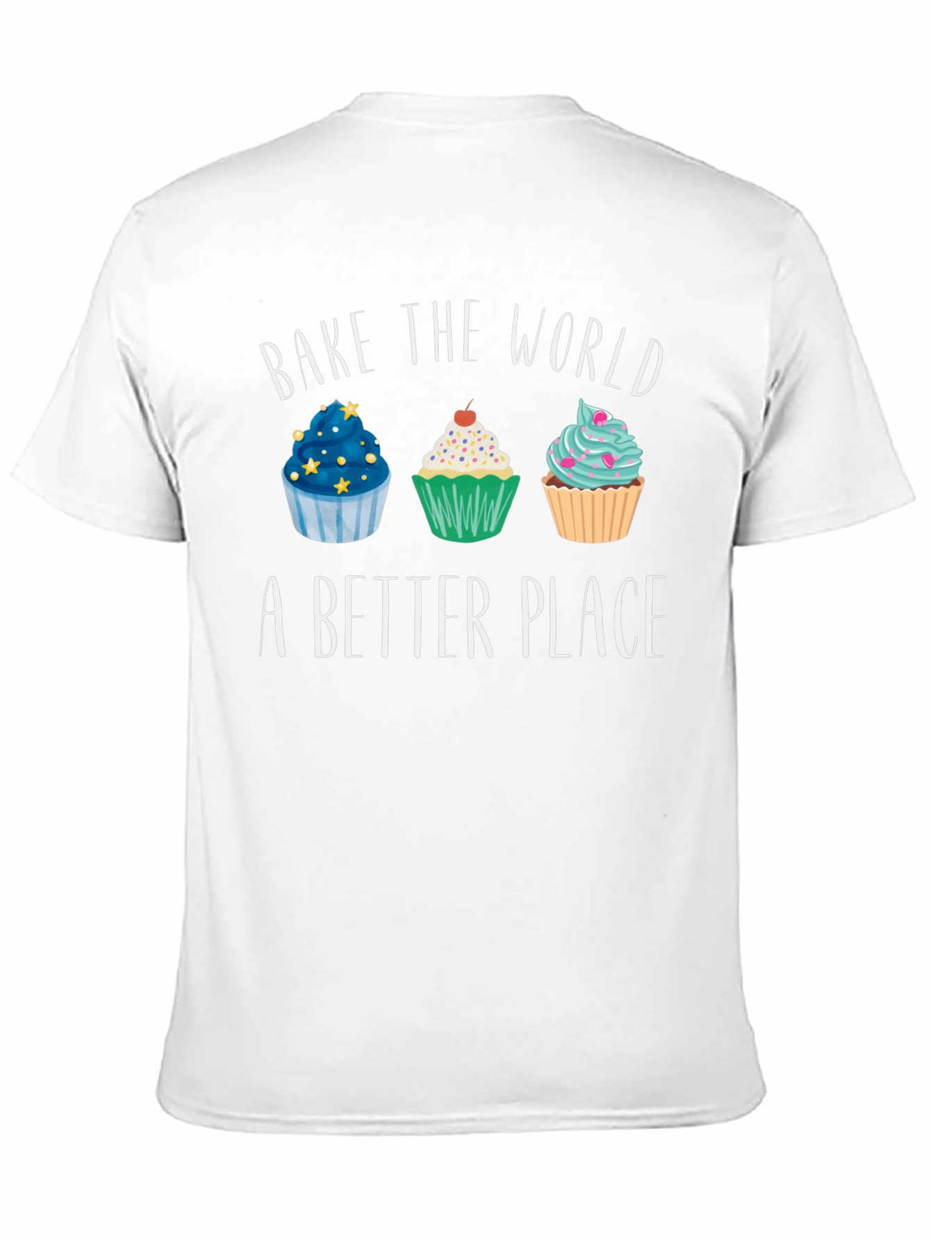 Bake the World T-Shirt