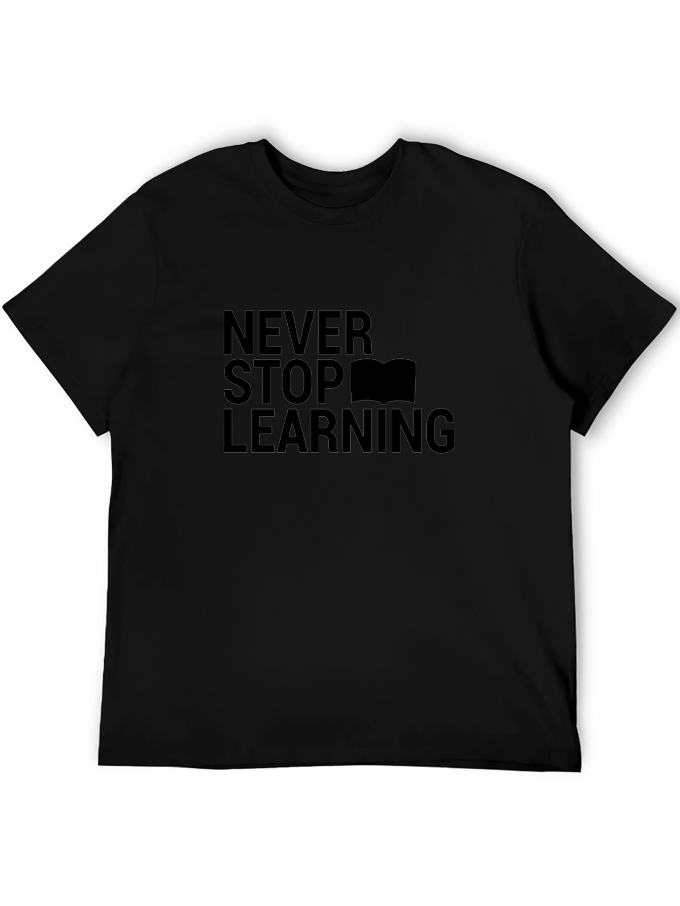 Never Stop Learning Black T-Shirt