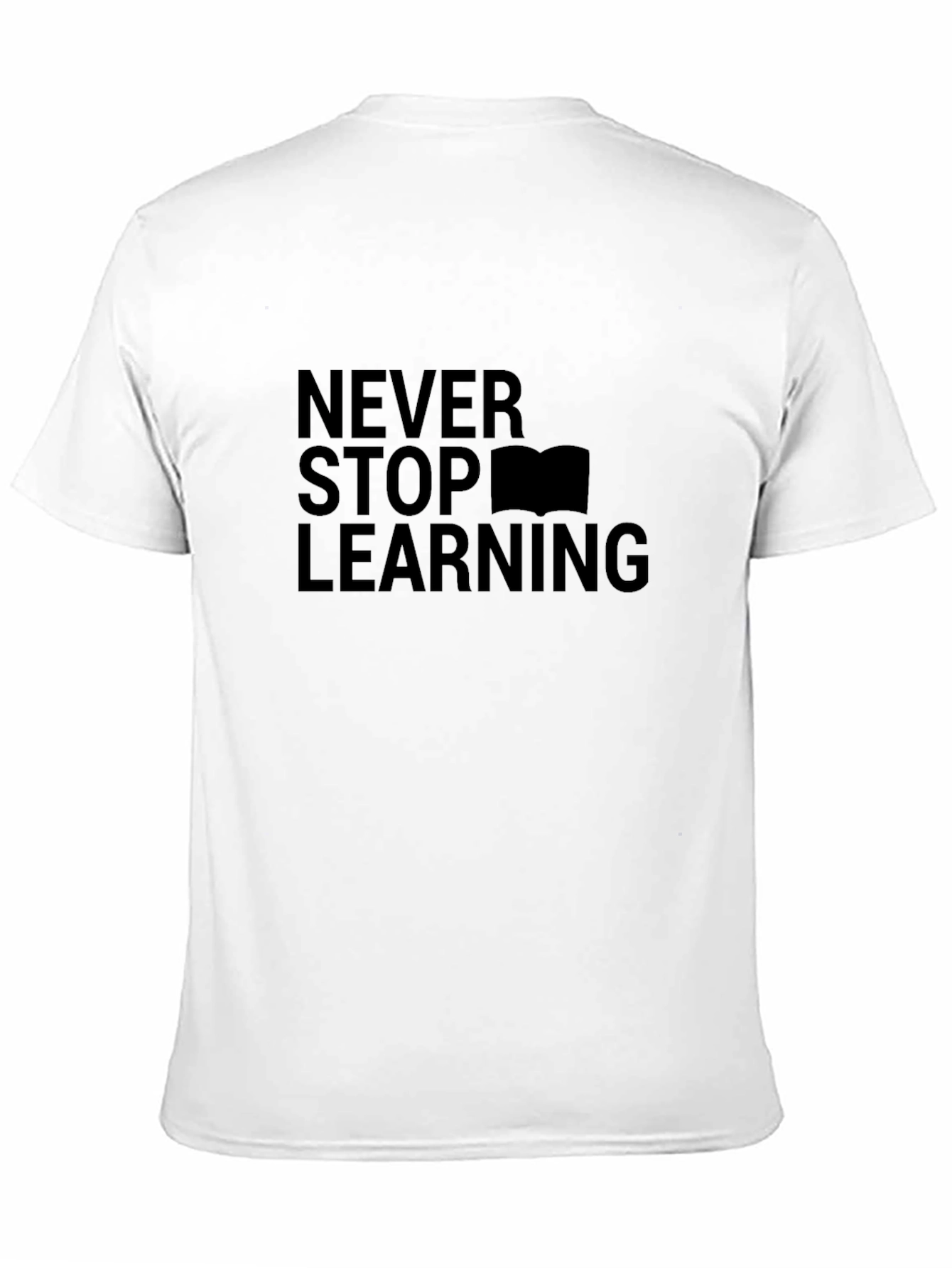Never Stop Learning Black T-Shirt