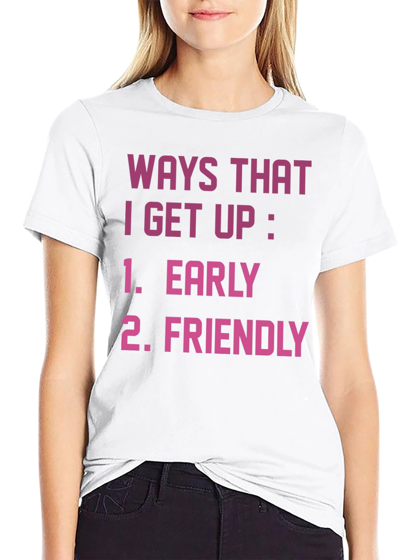 Funny Ways I Get Up Graphic T-Shirt