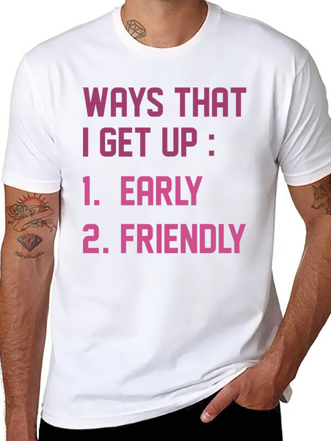 Funny Ways I Get Up Graphic T-Shirt