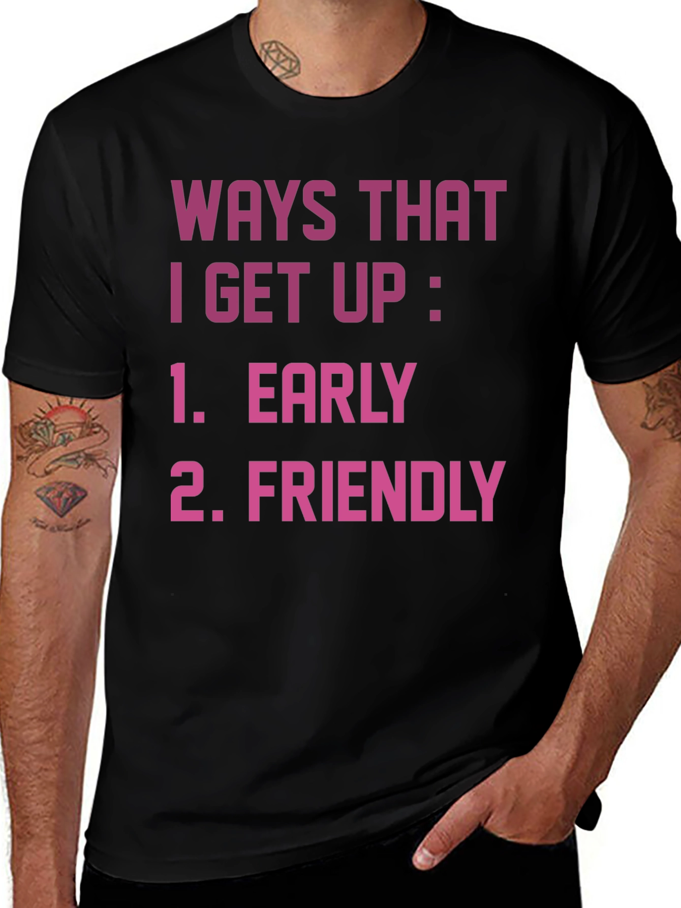 Funny Ways I Get Up Graphic T-Shirt