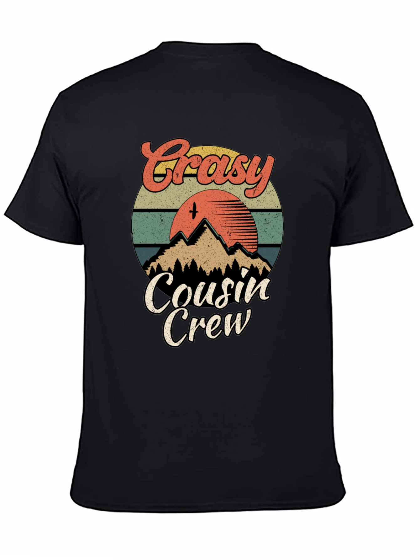 Craysy Cousin Crew T-Shirt