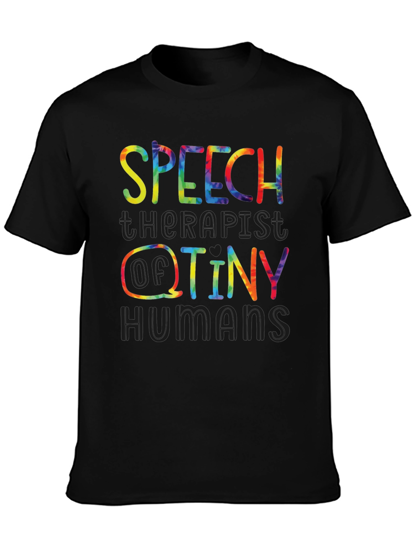 Speech Therapist of Tiny Humans Graphic Tee