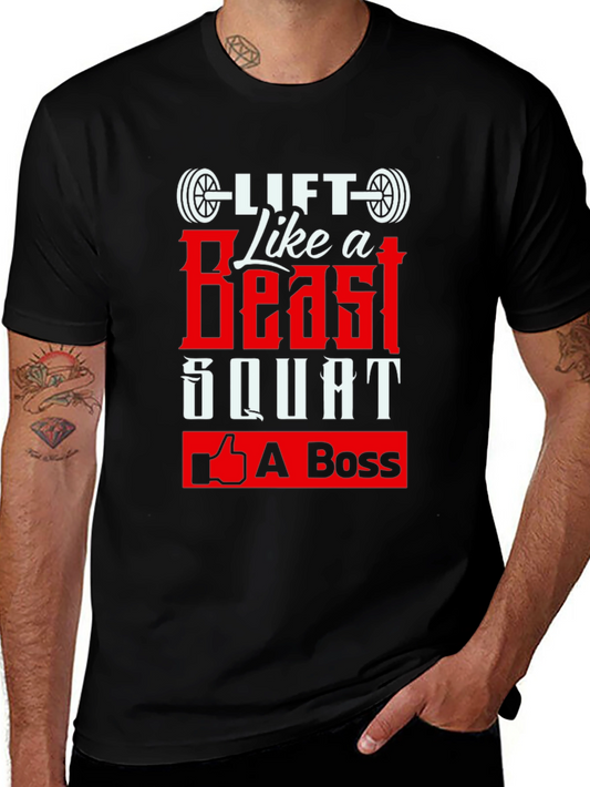 Lift Like a Beast Squat A Boss Black Tee